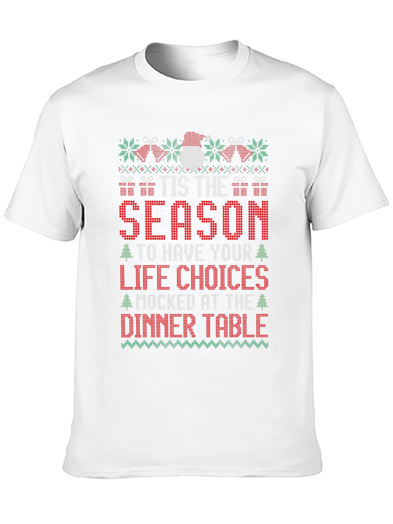 Festive Holiday Humor T-Shirt