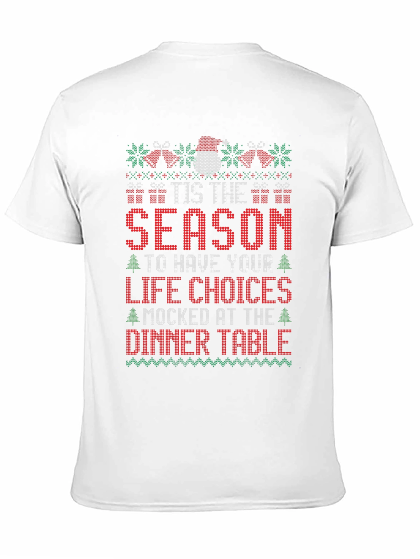 Festive Holiday Humor T-Shirt