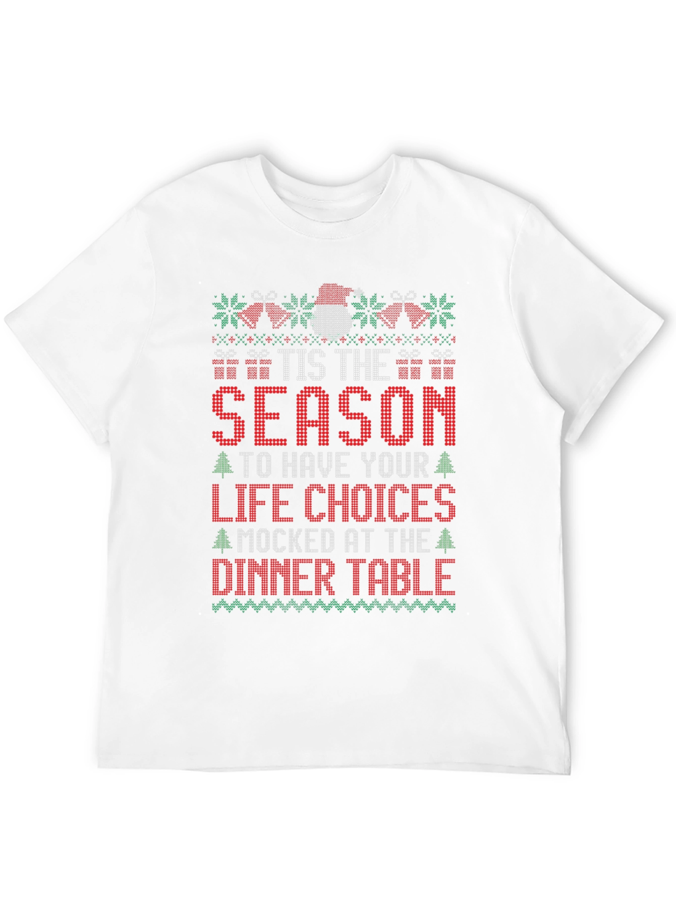 Festive Holiday Humor T-Shirt