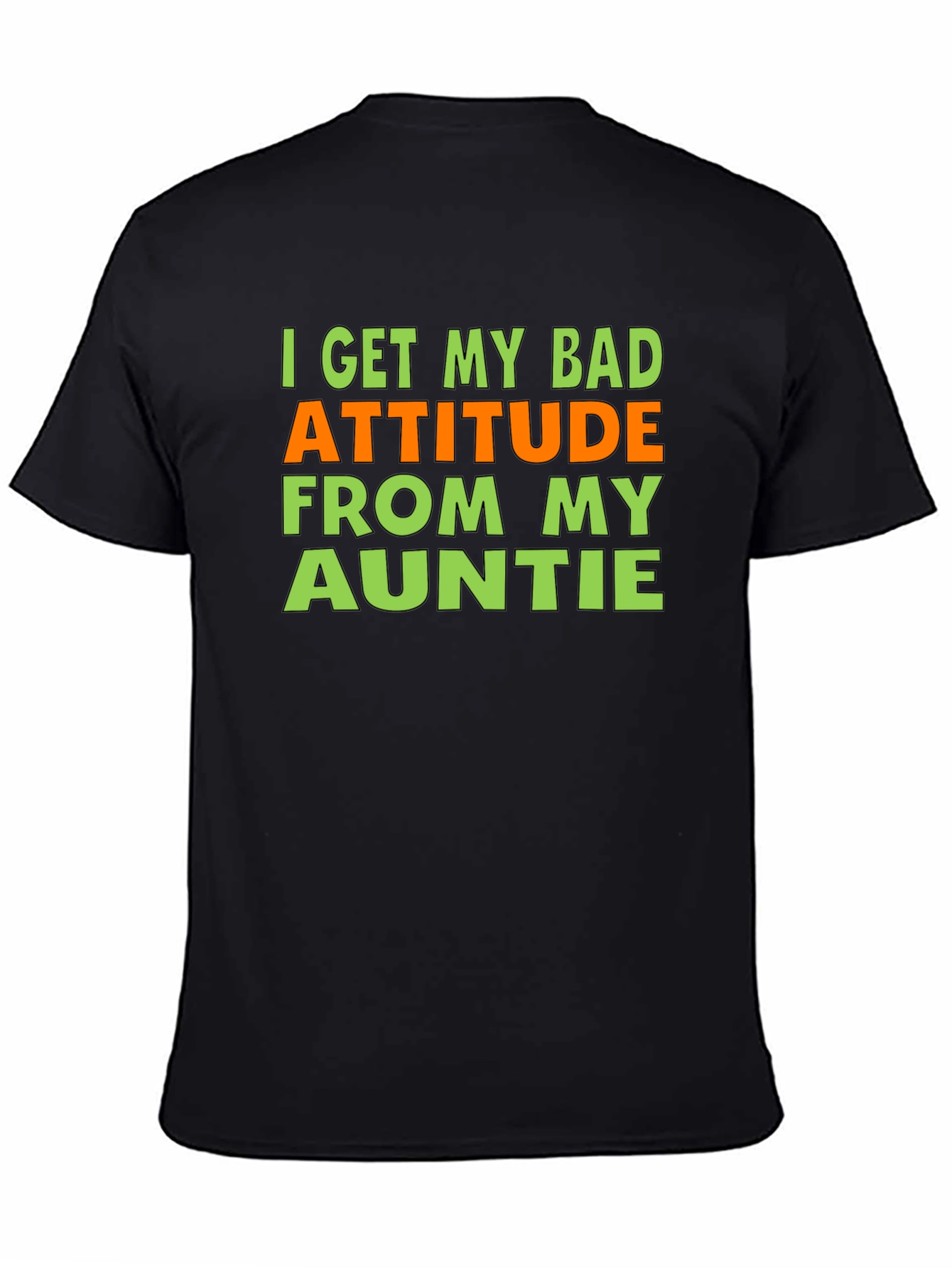 Bad Attitude Auntie T-Shirt