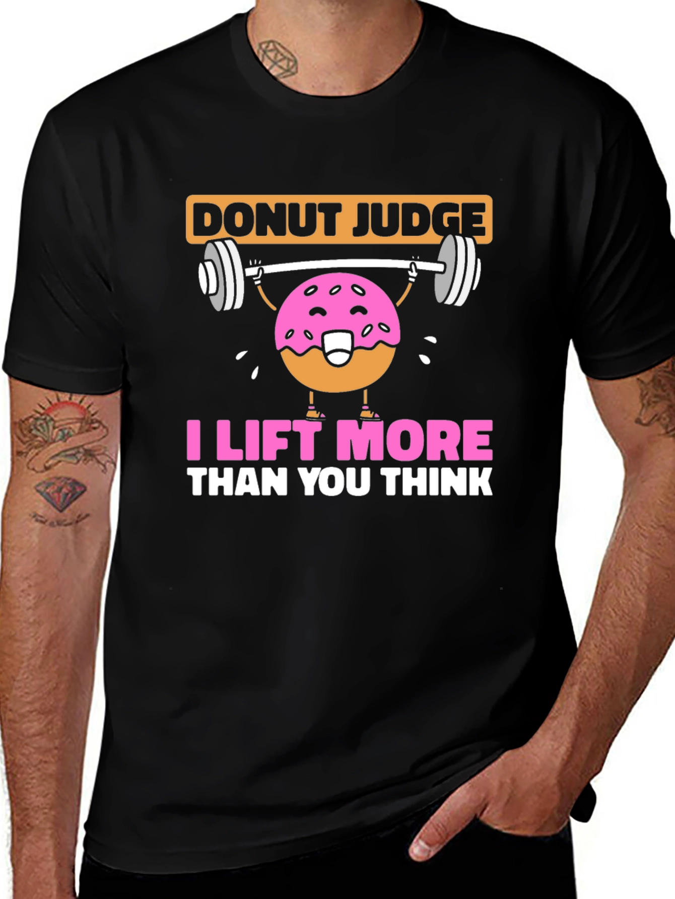 Donut Judge I Lift More T-Shirt
