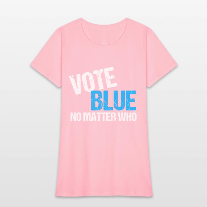 Vote Blue No Matter Who