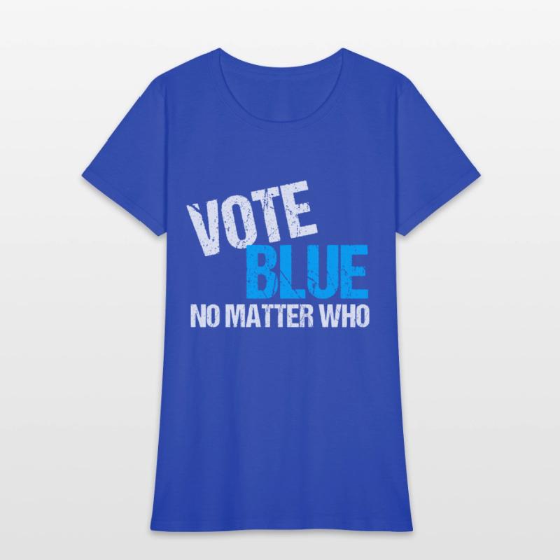 Vote Blue No Matter Who