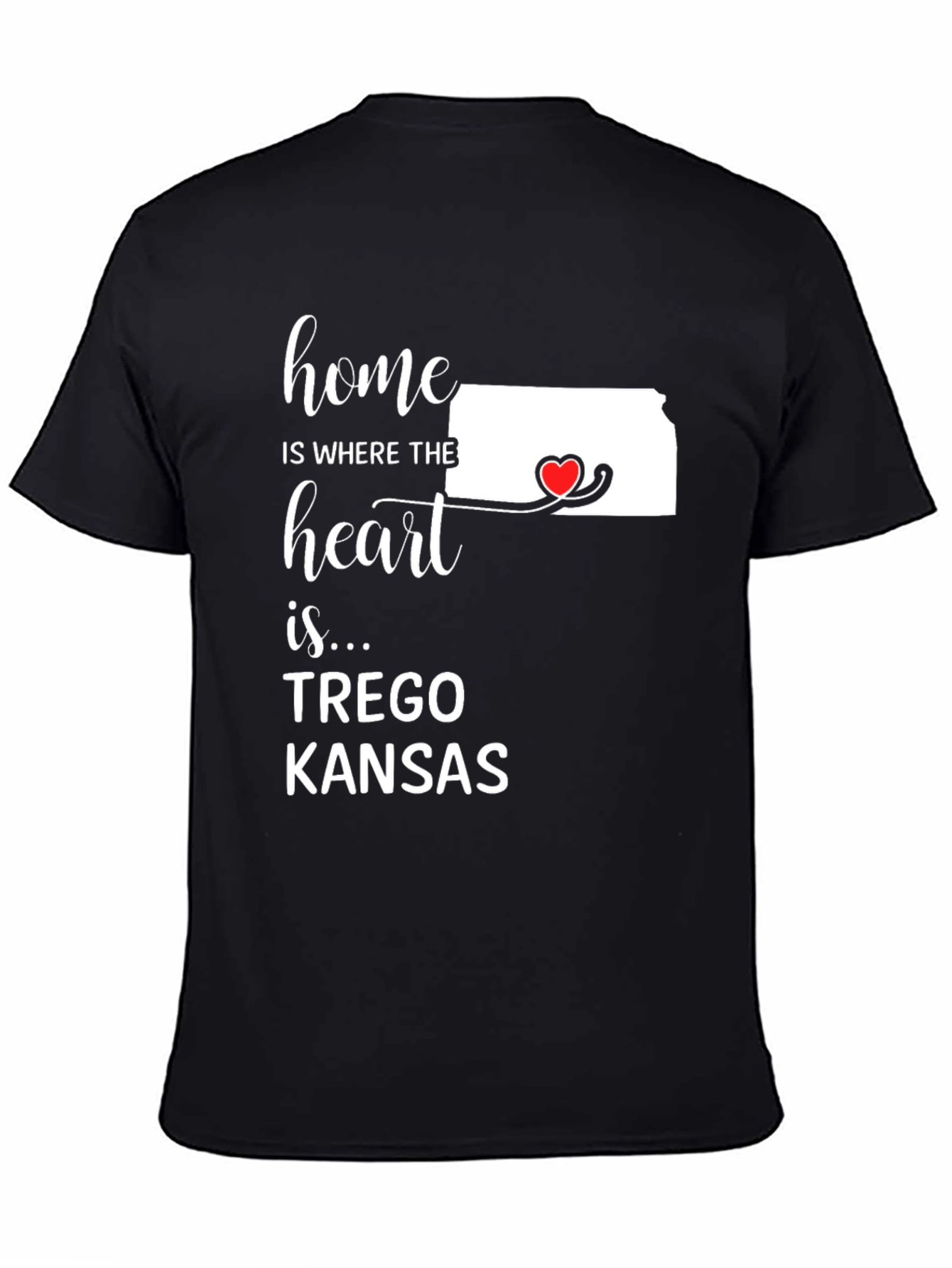 Home is Where the Heart is Trego Kansas T-Shirt