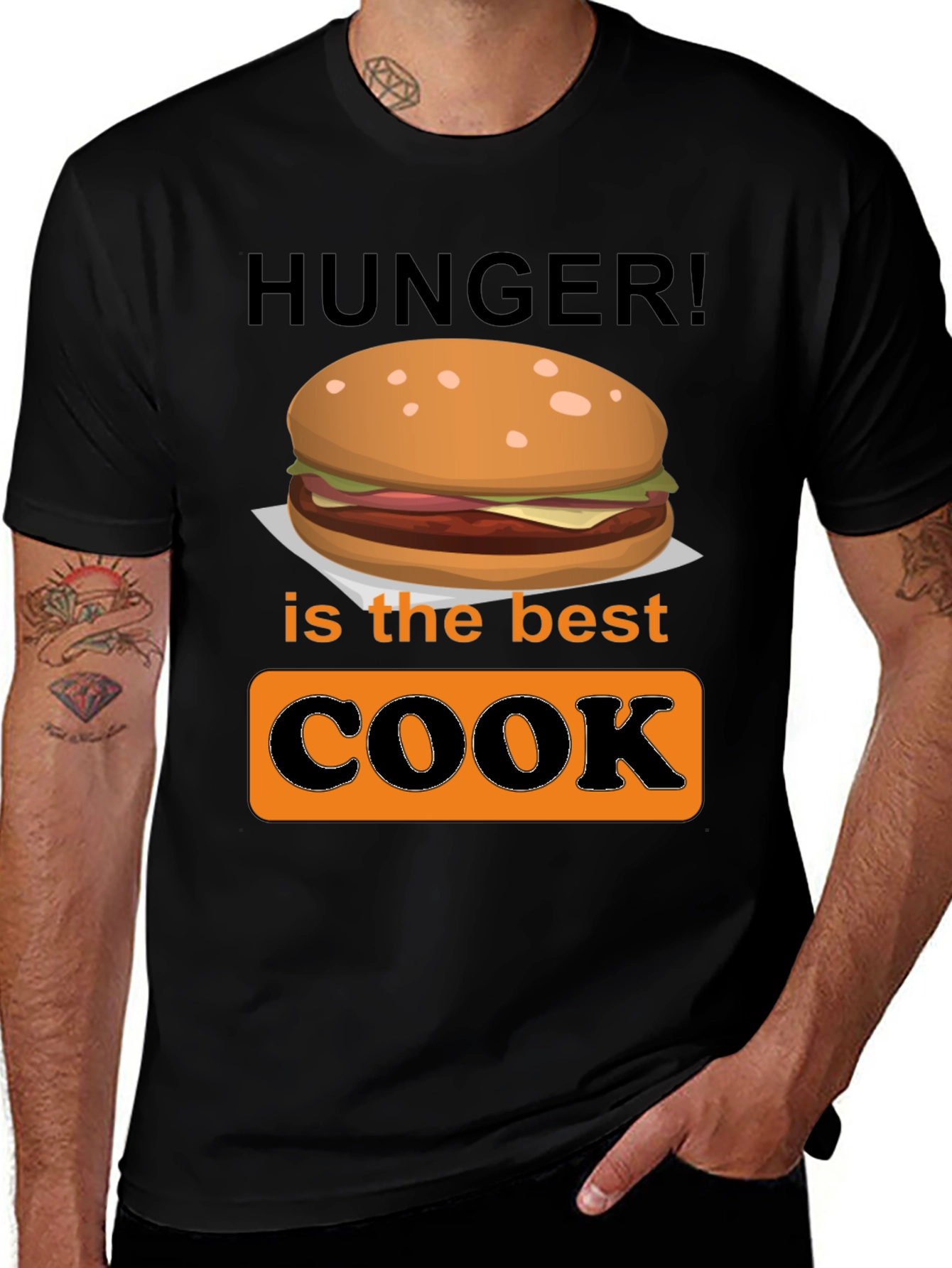 Hunger is the Best Cook Graphic T-Shirt
