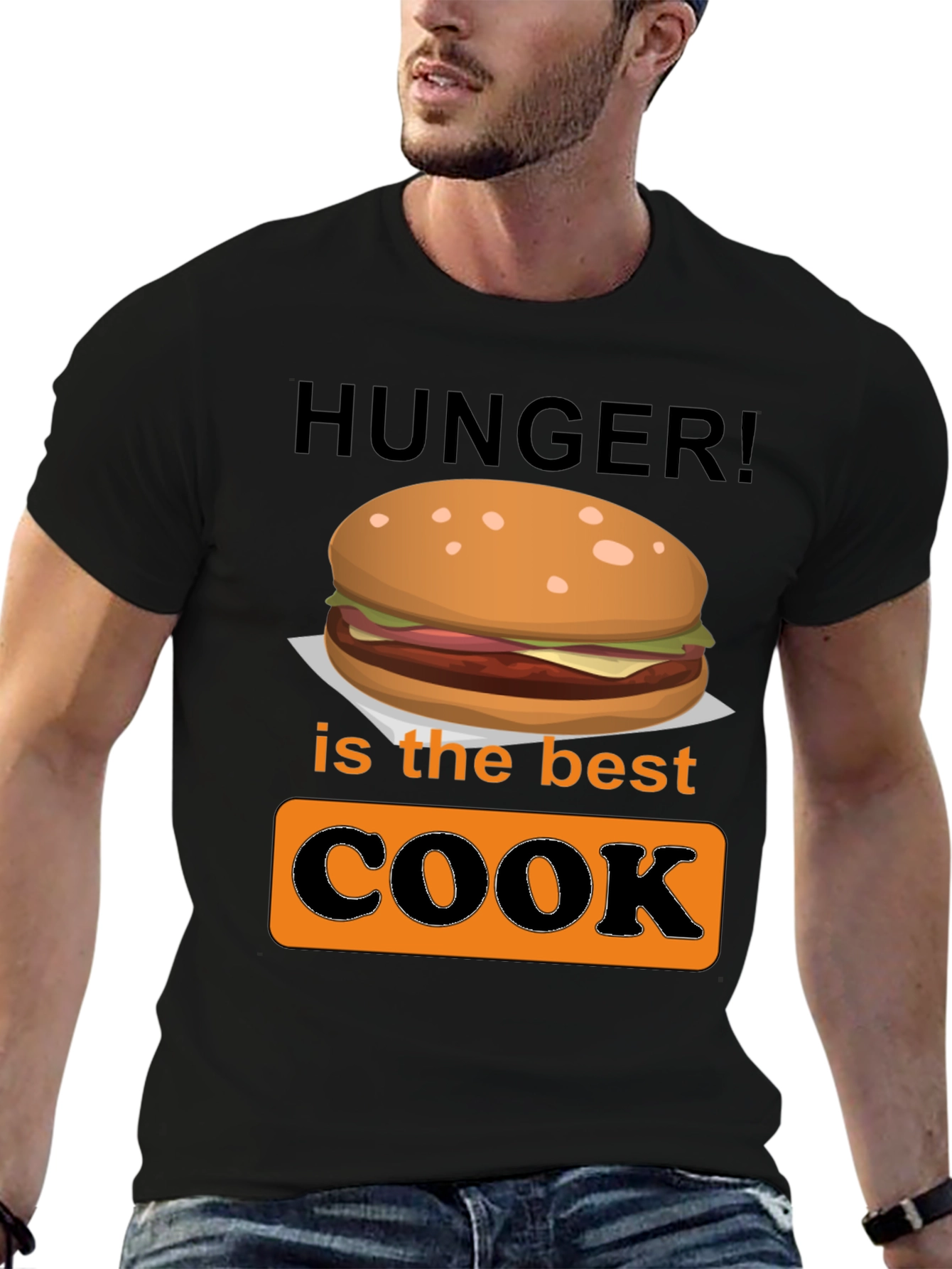 Hunger is the Best Cook Graphic T-Shirt