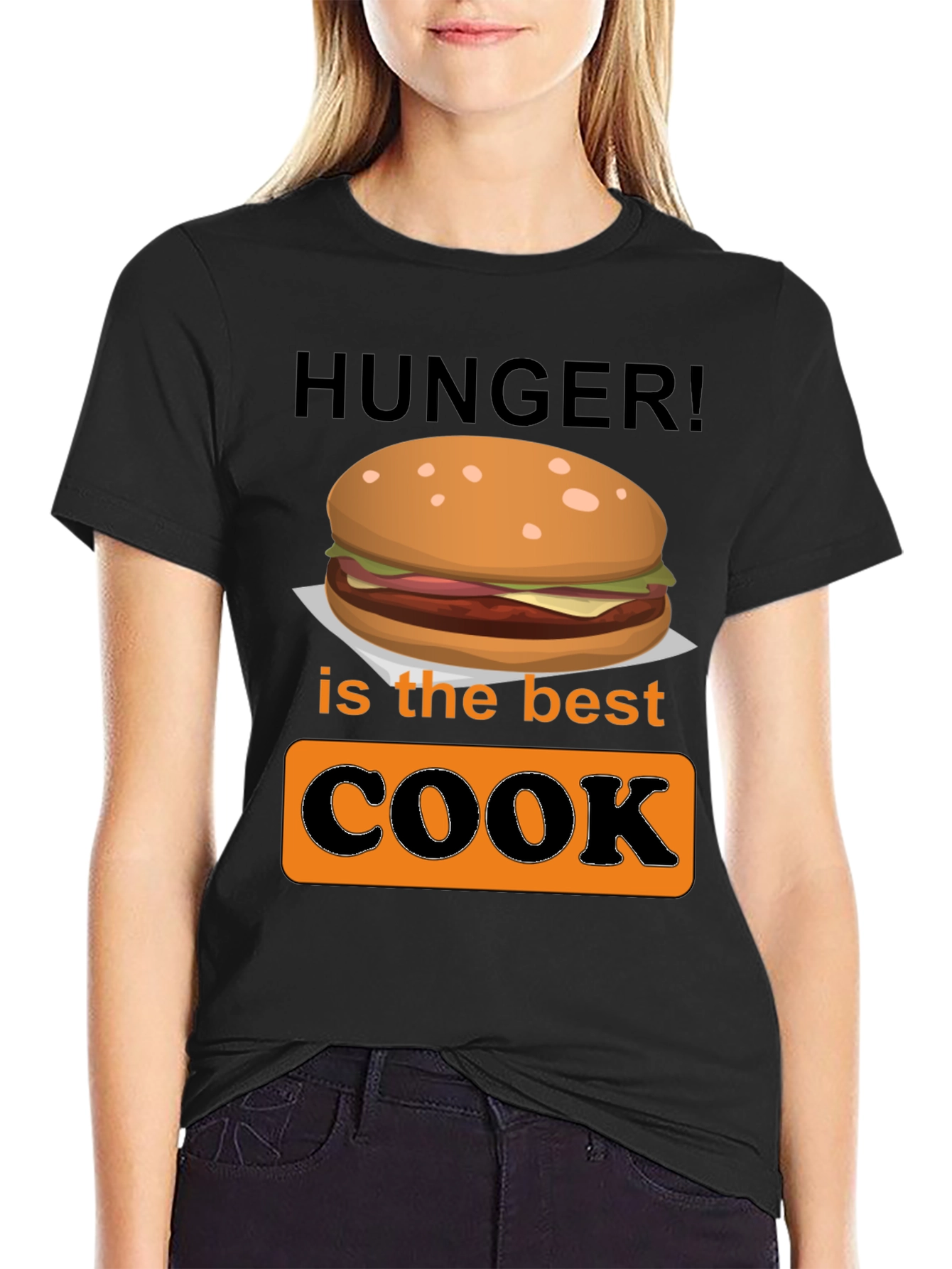 Hunger is the Best Cook Graphic T-Shirt