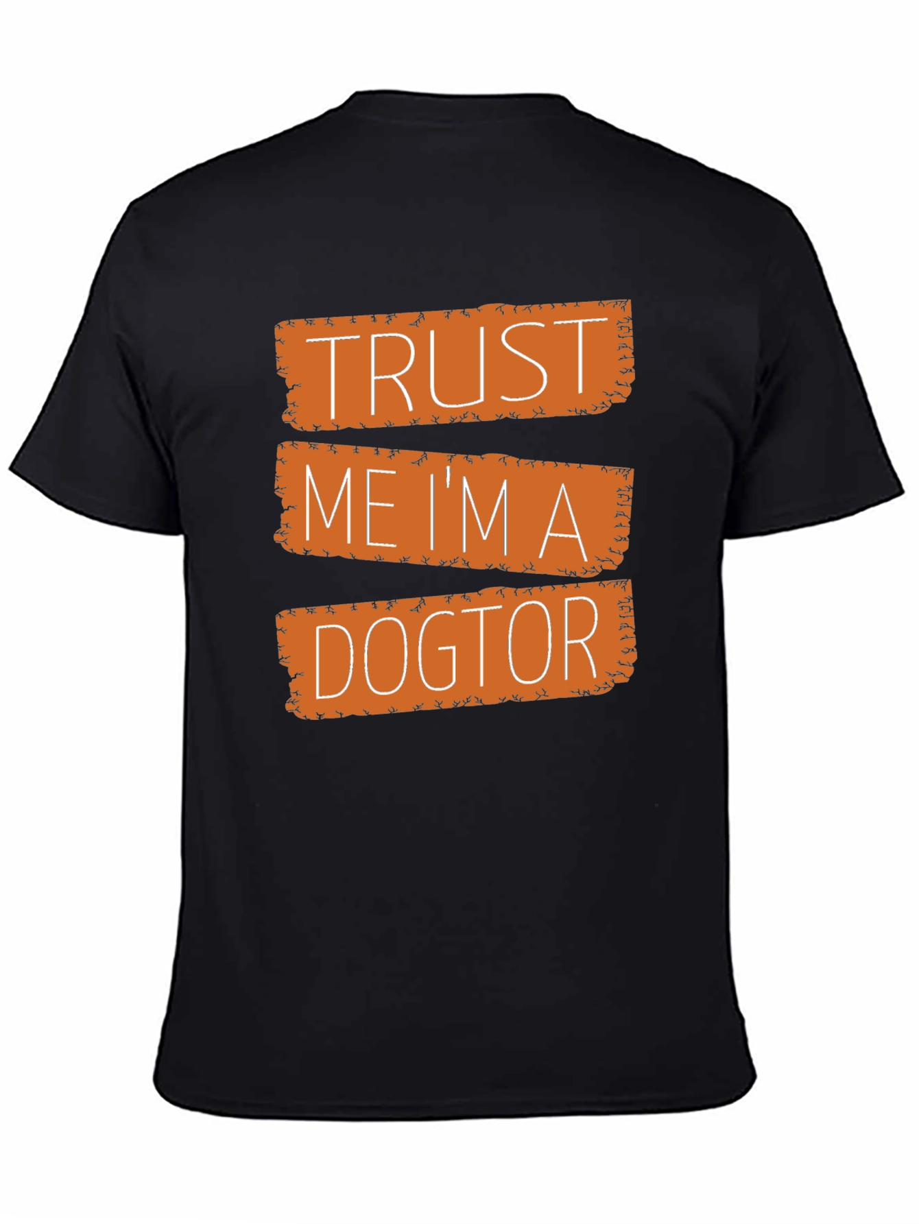 Trust Me Im a Dogtor Black Graphic T-Shirt