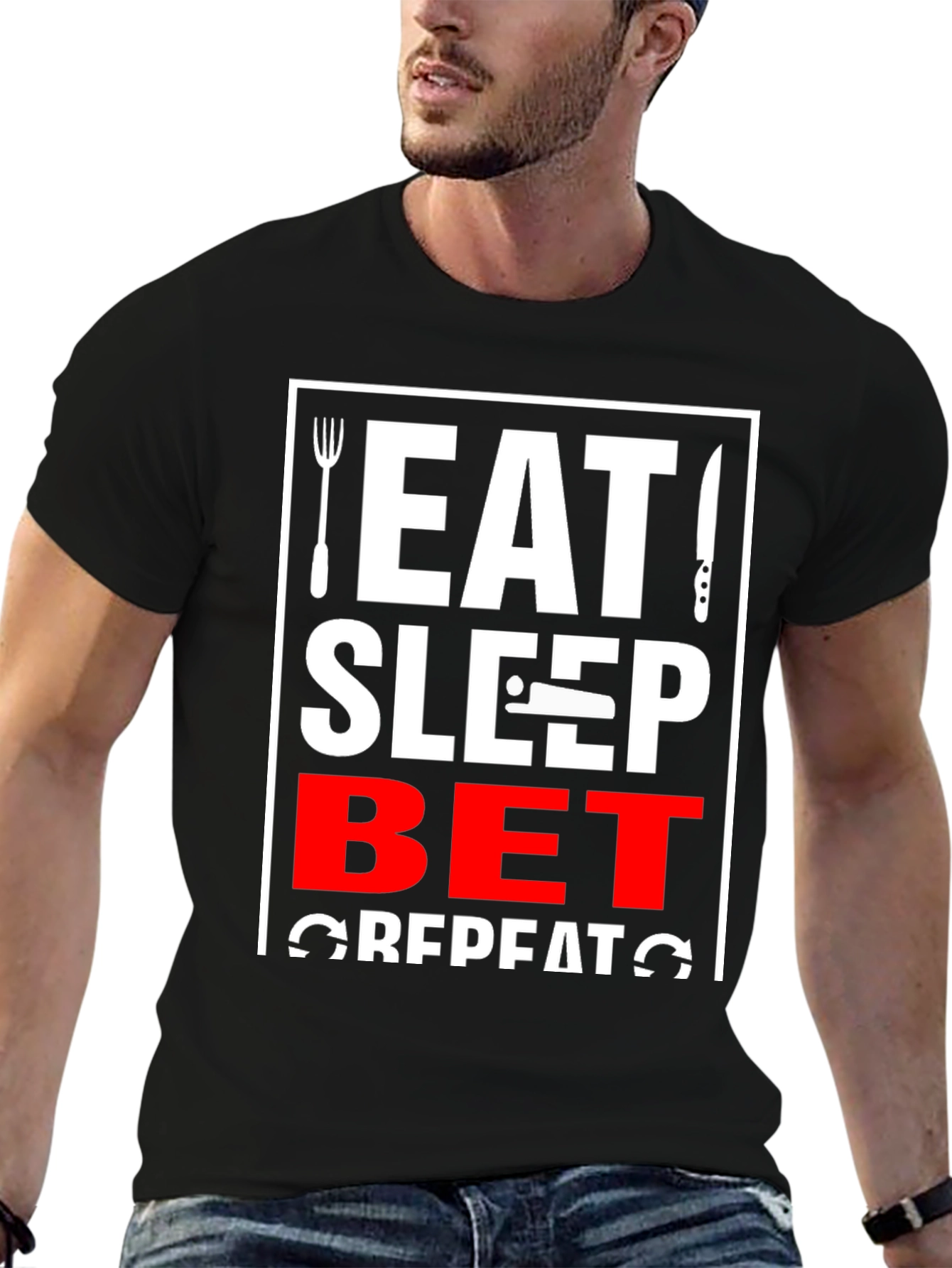 Eat Sleep Bet Repeat T-Shirt Funny Gambling Shirt