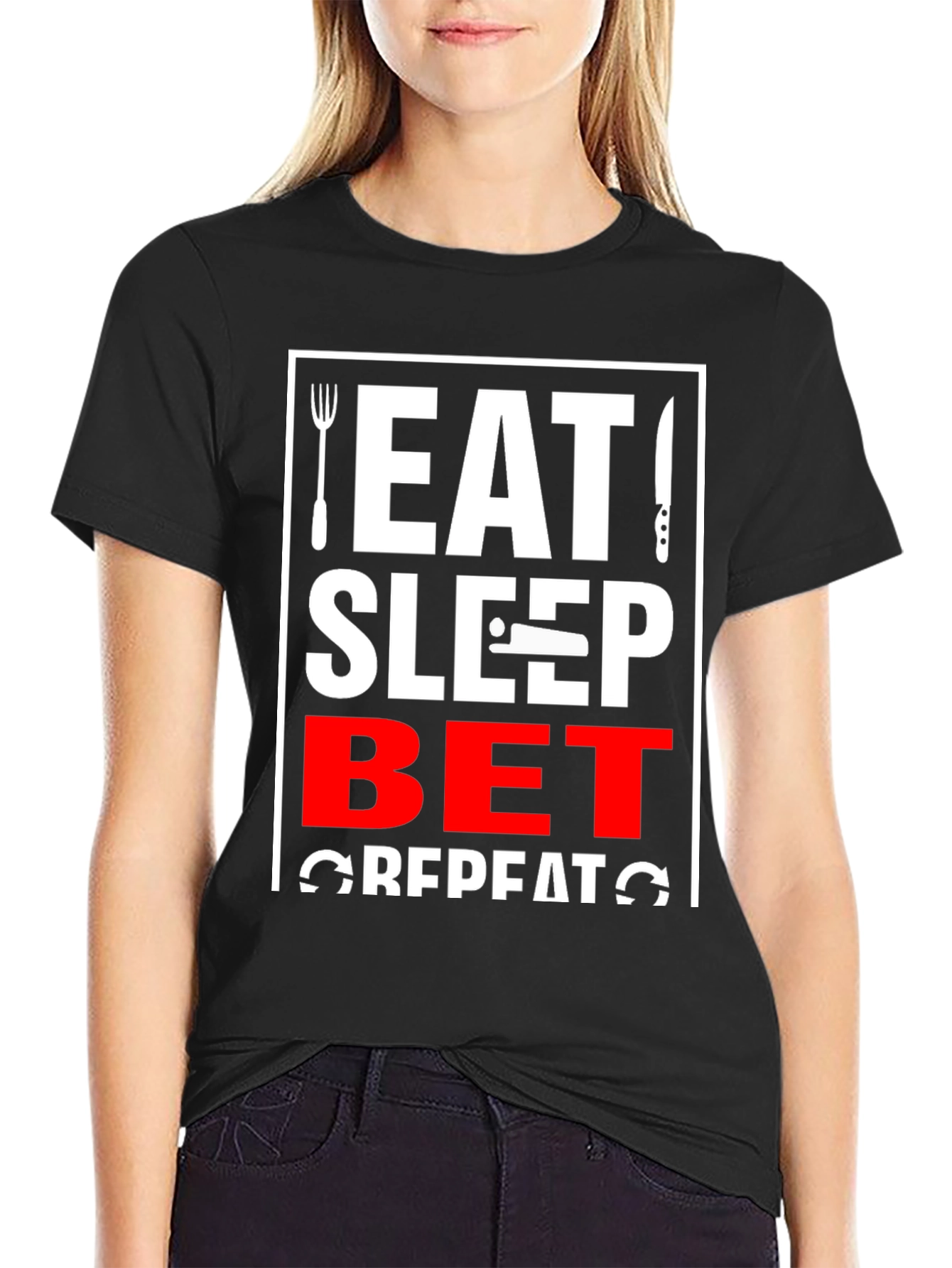 Eat Sleep Bet Repeat T-Shirt Funny Gambling Shirt