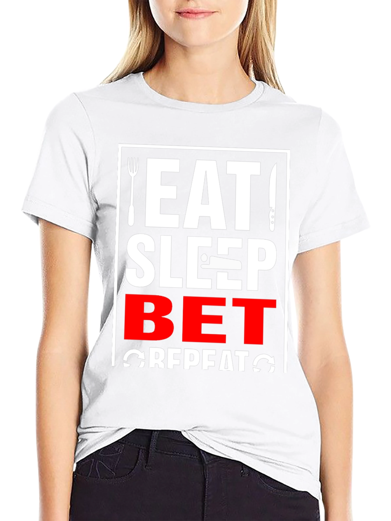Eat Sleep Bet Repeat T-Shirt Funny Gambling Shirt