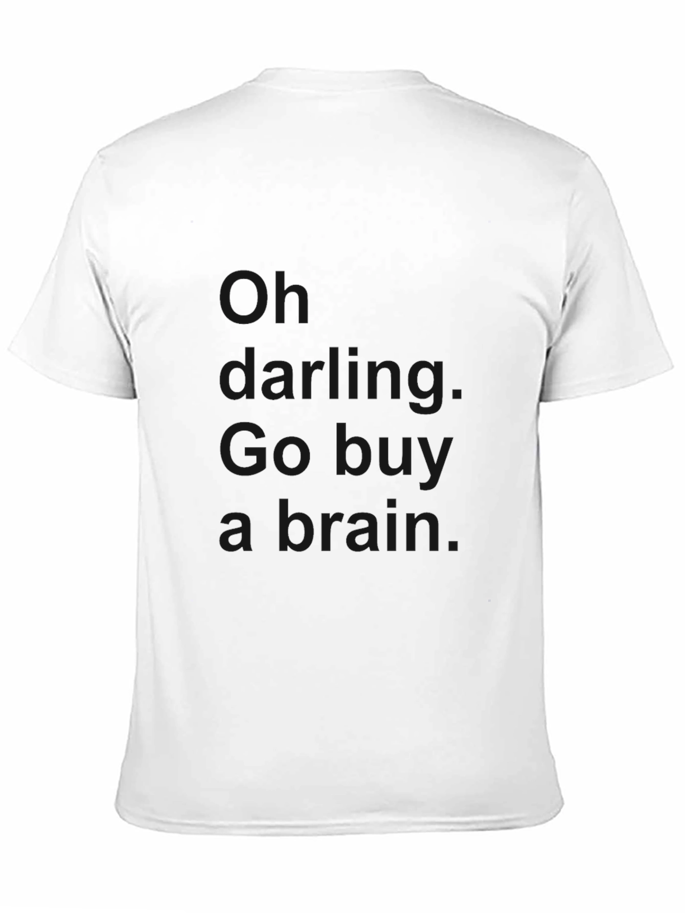 Go Buy a Brain - Novelty Black T-Shirt