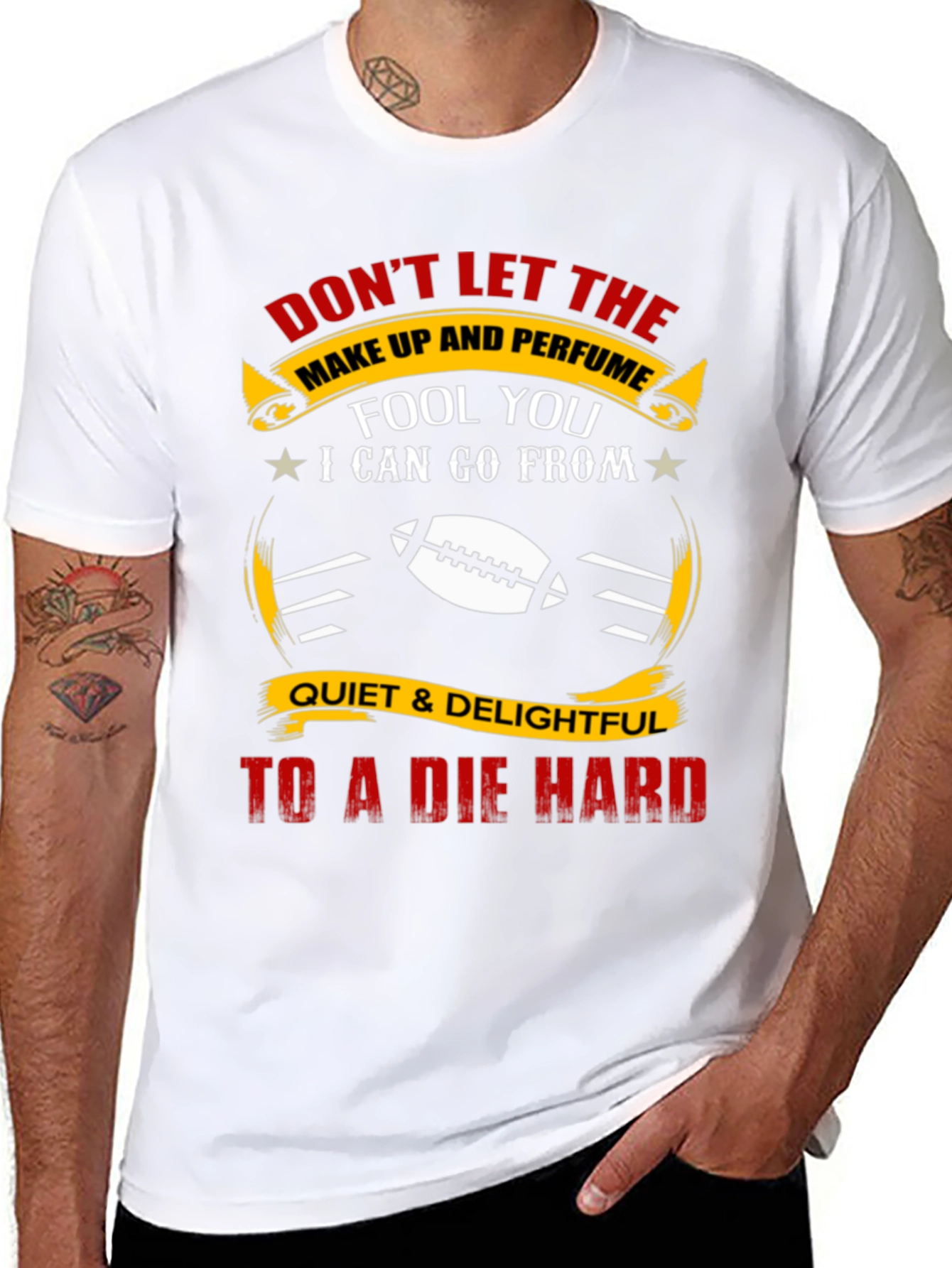 Dont Let the Make Up Fool You T-Shirt