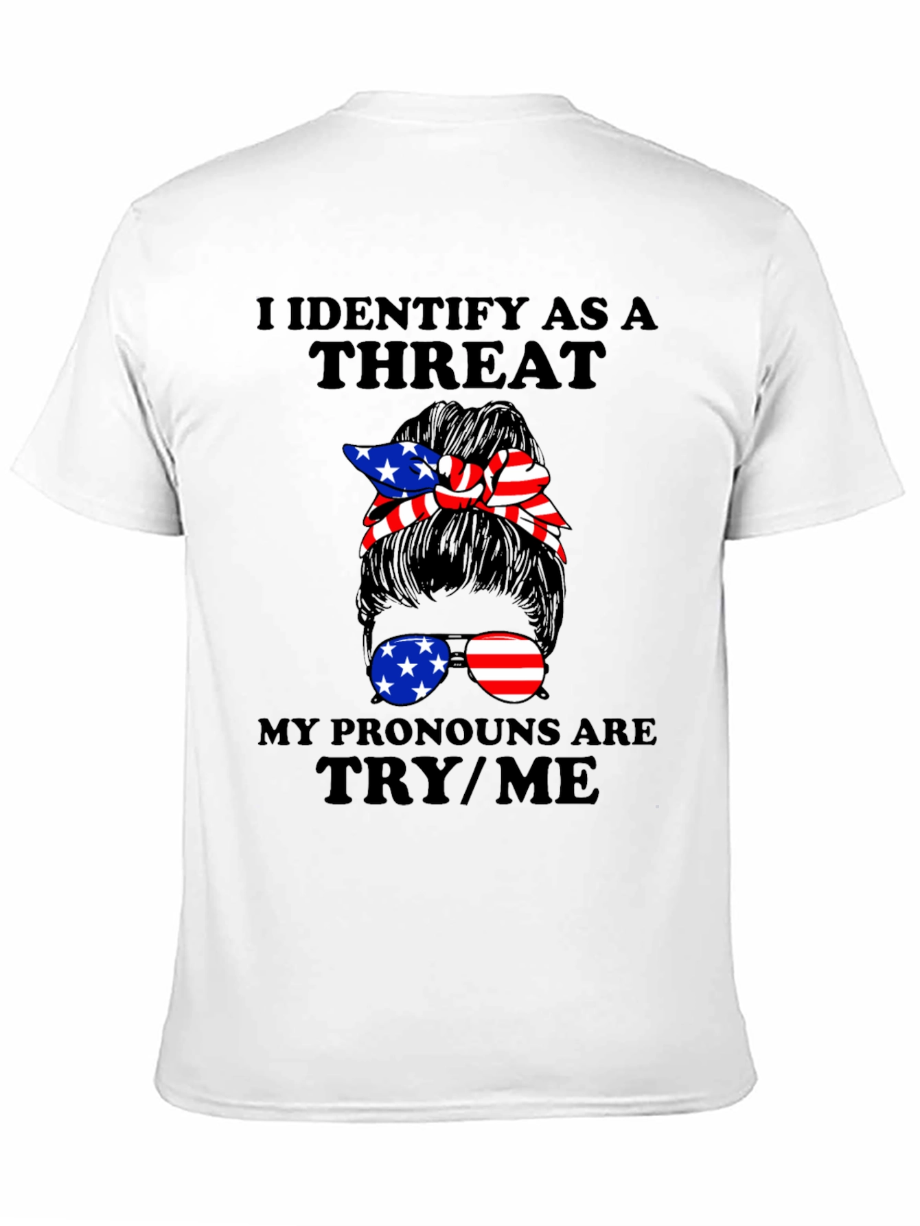 I Identify As A Threat Graphic Tee