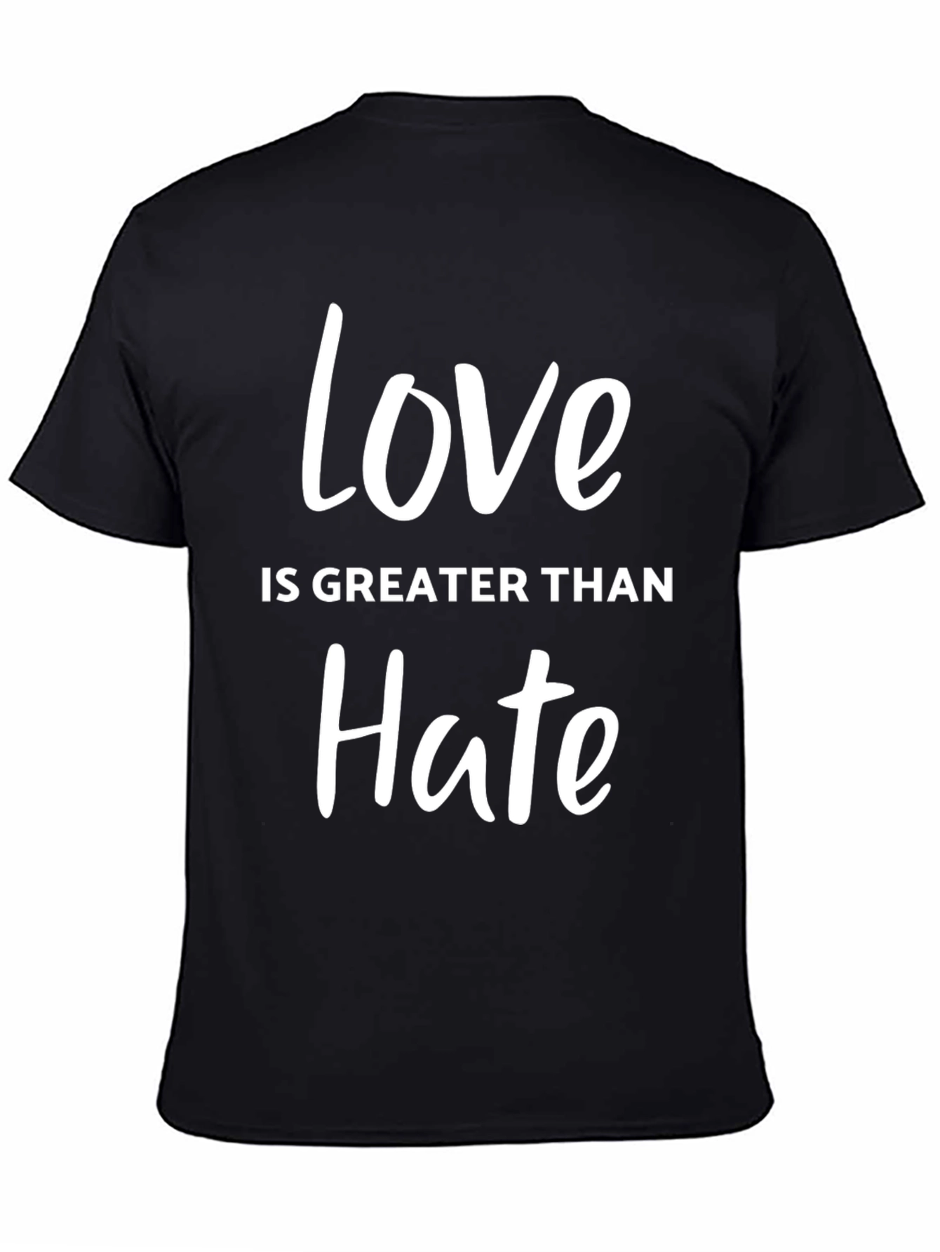 Love is Greater Than Hate Graphic T-Shirt