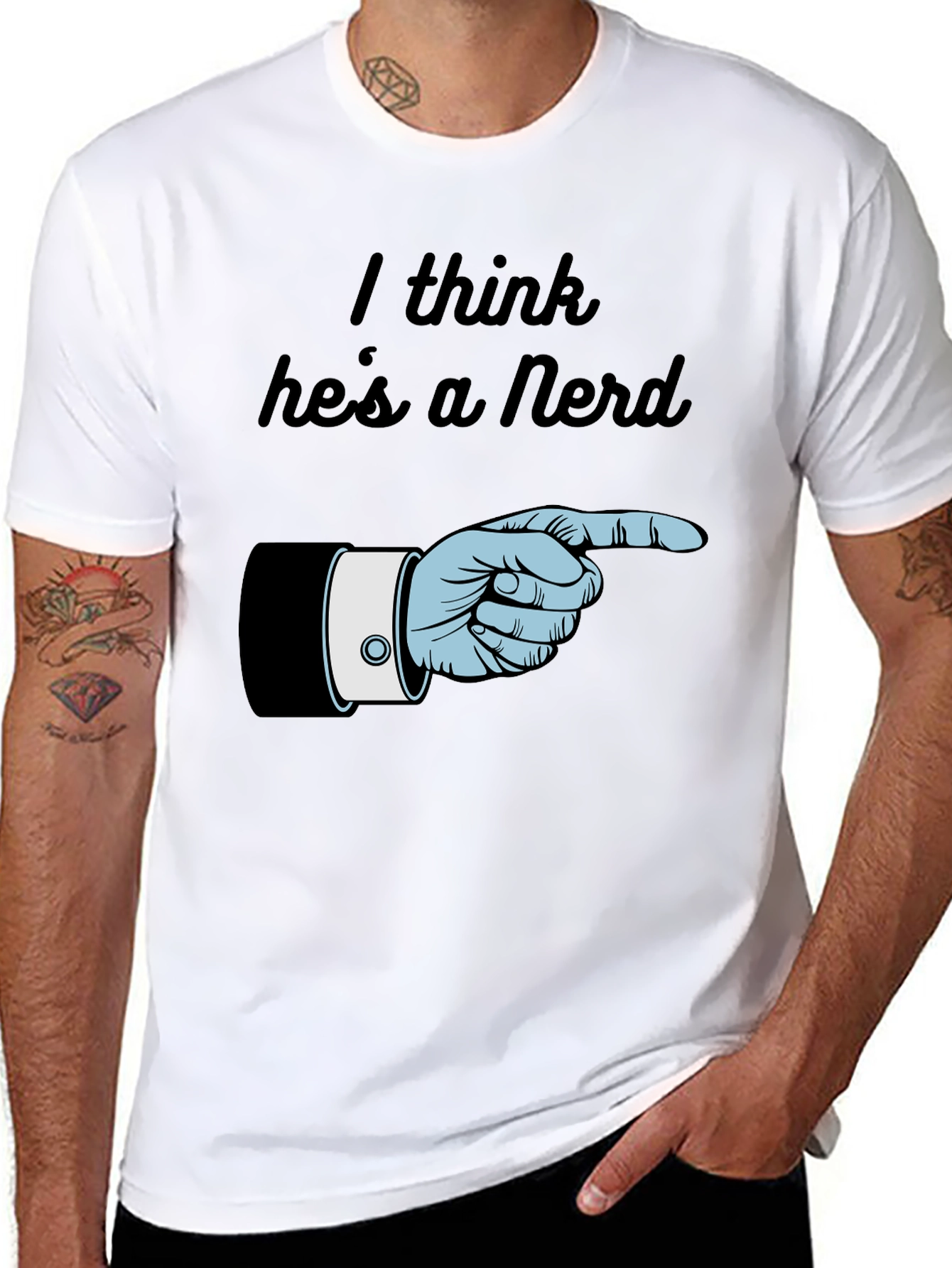 I Think Hes a Nerd Graphic T-Shirt