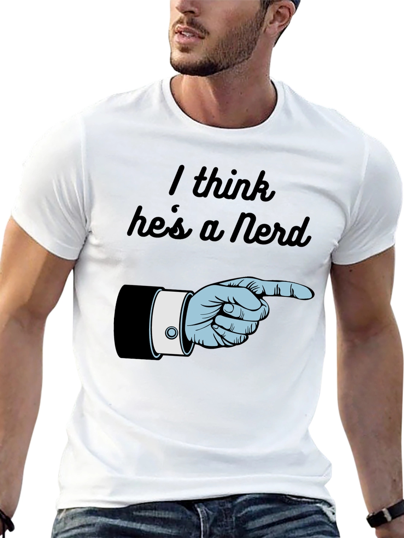 I Think Hes a Nerd Graphic T-Shirt