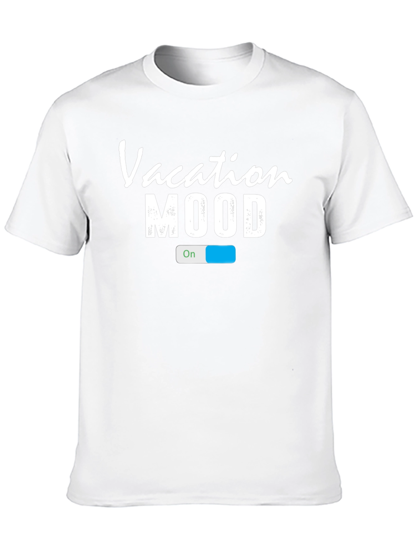 Vacation Mood On T-Shirt - Casual Holiday Wear