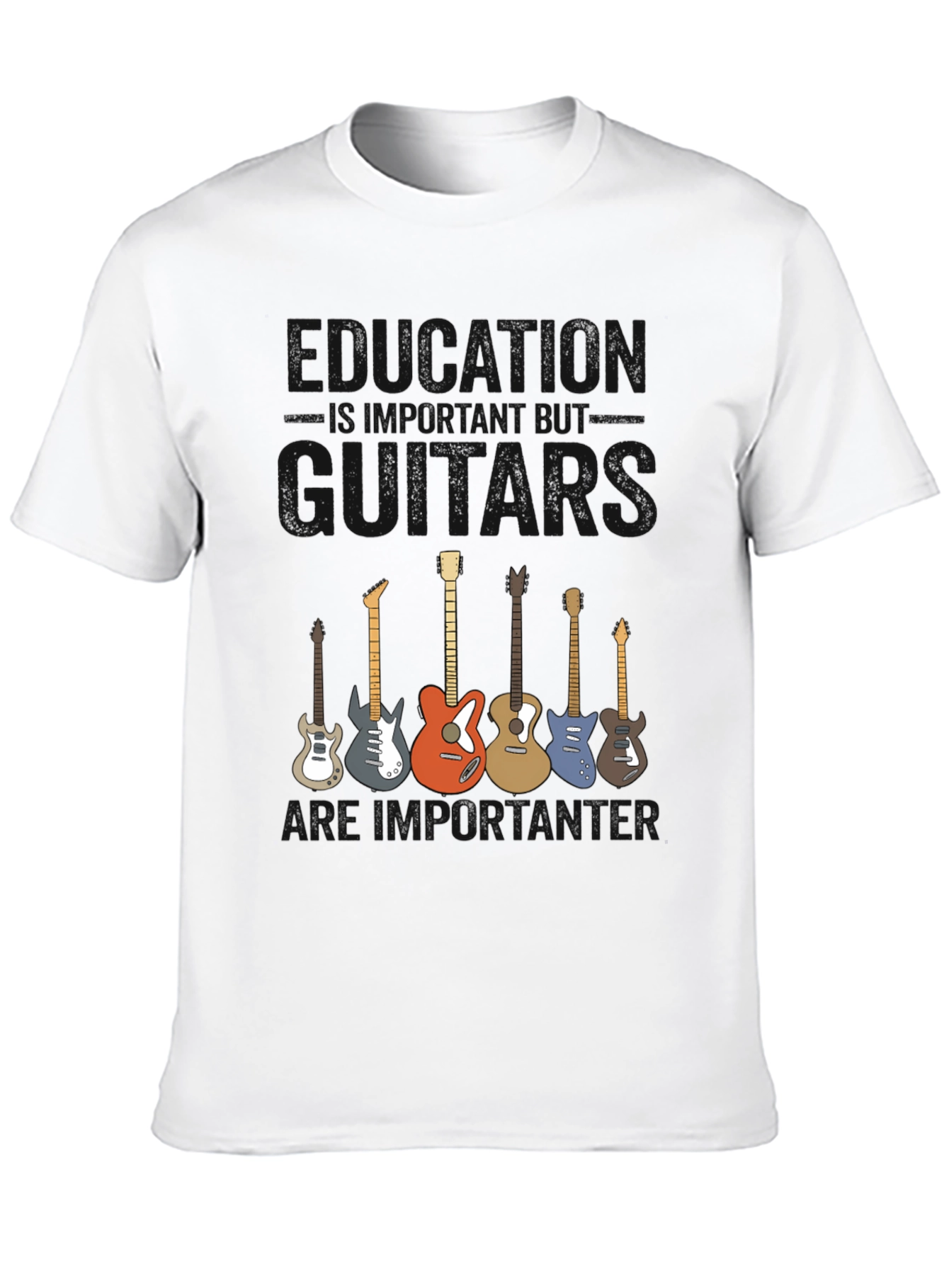 Guitars More Importanter T-Shirt