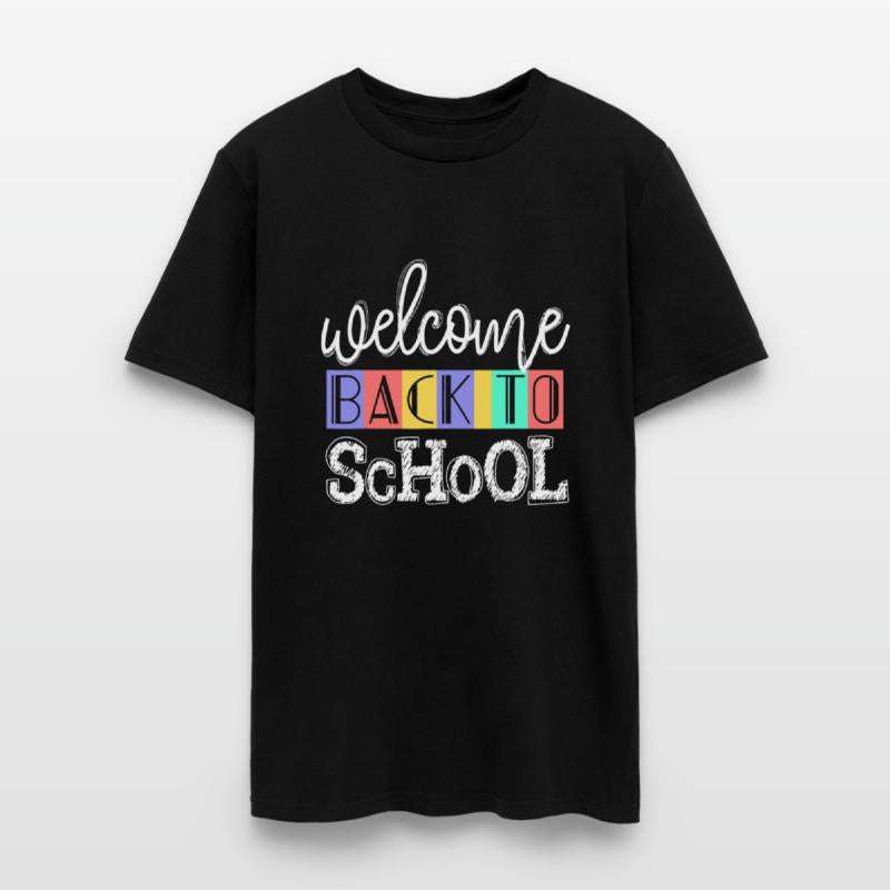 Welcome Back To School First Day of School Teacher