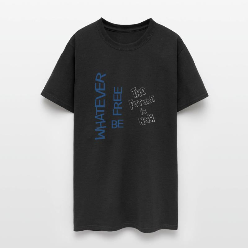 Whatever be free the future is now