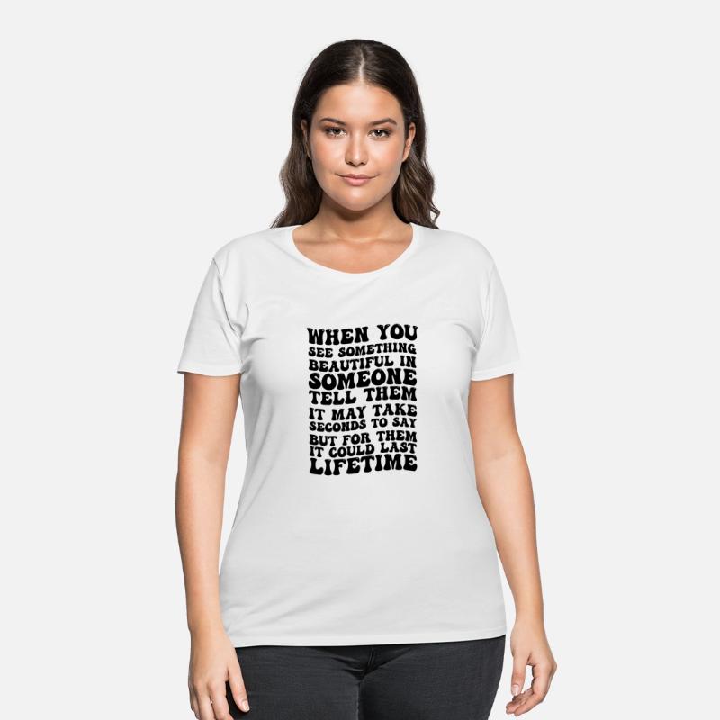 when you see something beautiful in someone