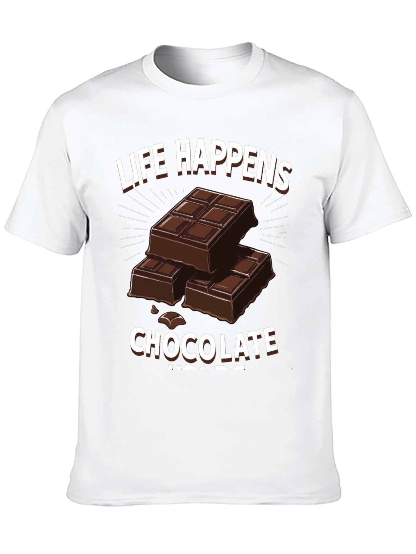 Life Happens Chocolate Helps Graphic T-Shirt