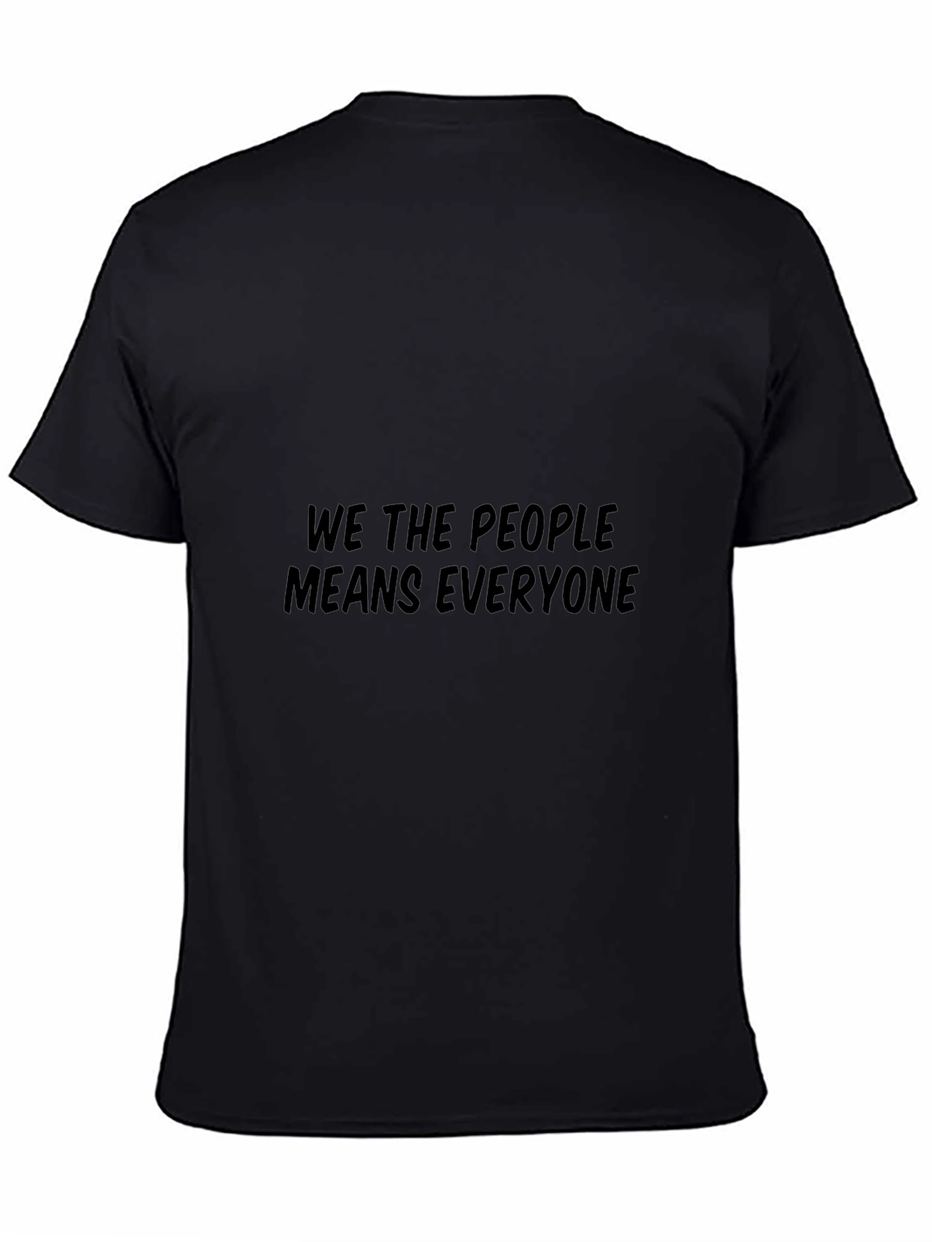 We The People T-Shirt: Equality For All