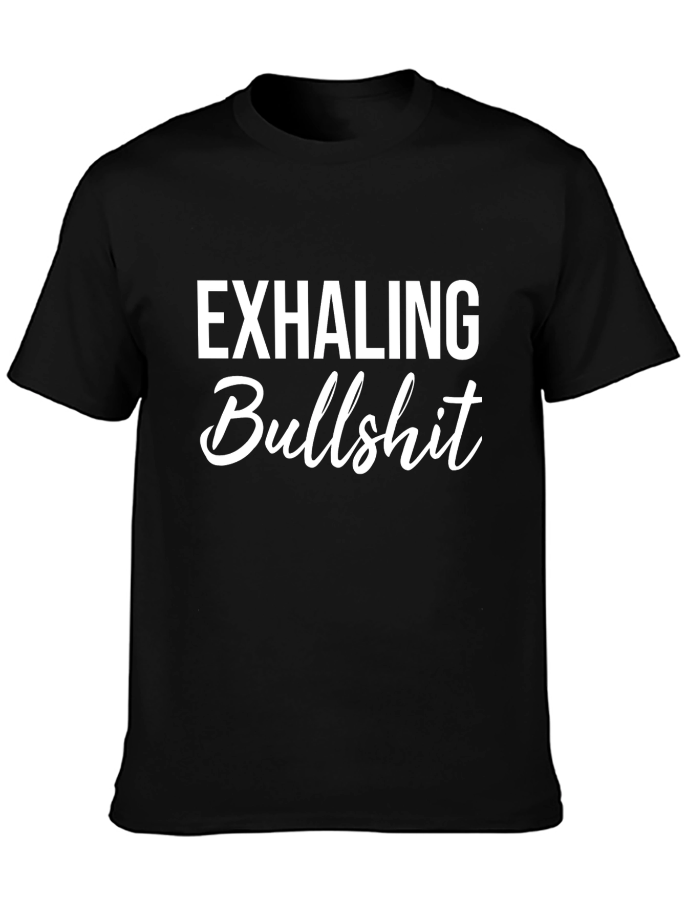 Exhaling Bullshit Graphic Tee - Black Cotton Casual