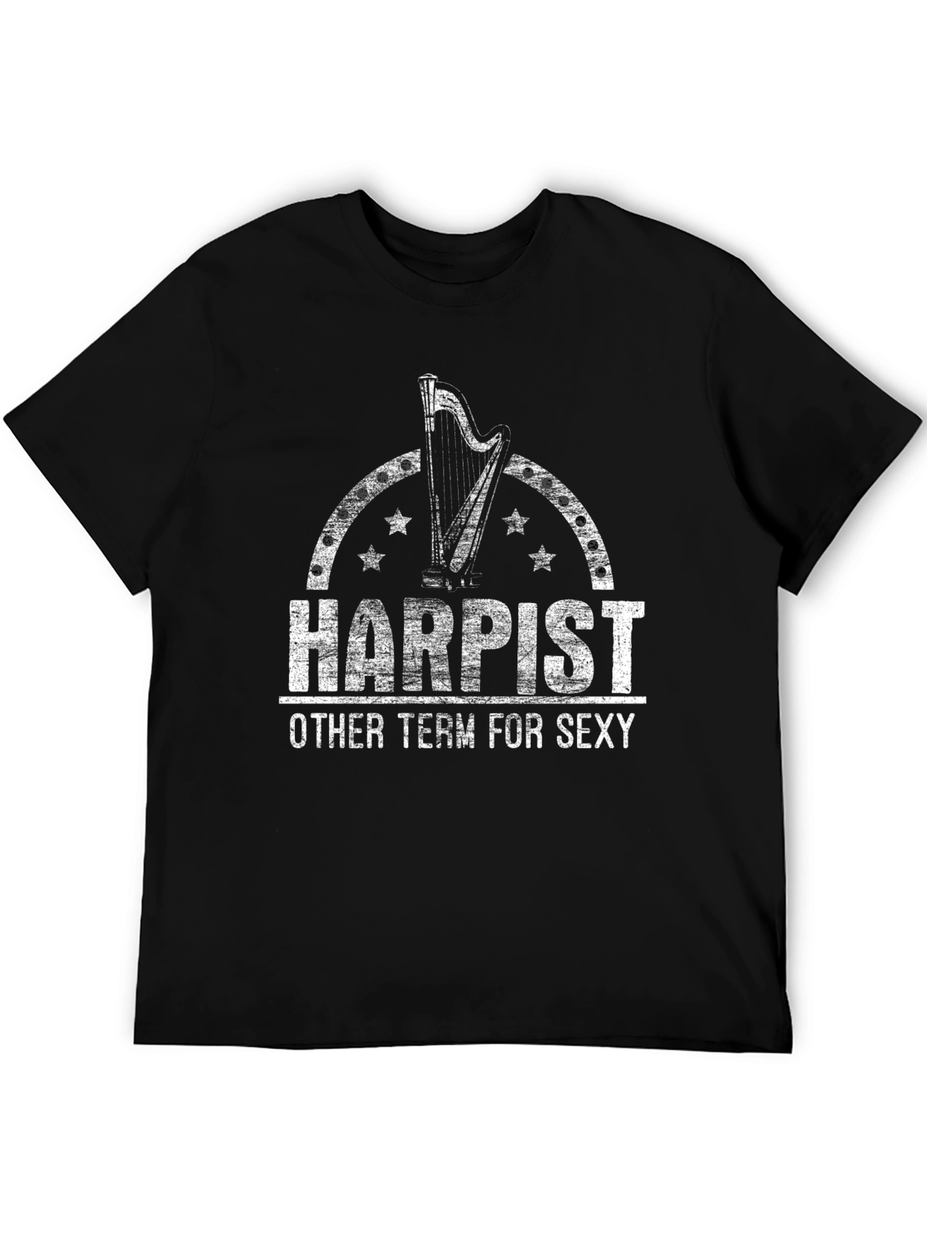 Harpist T-Shirt - Other Term for Sexy
