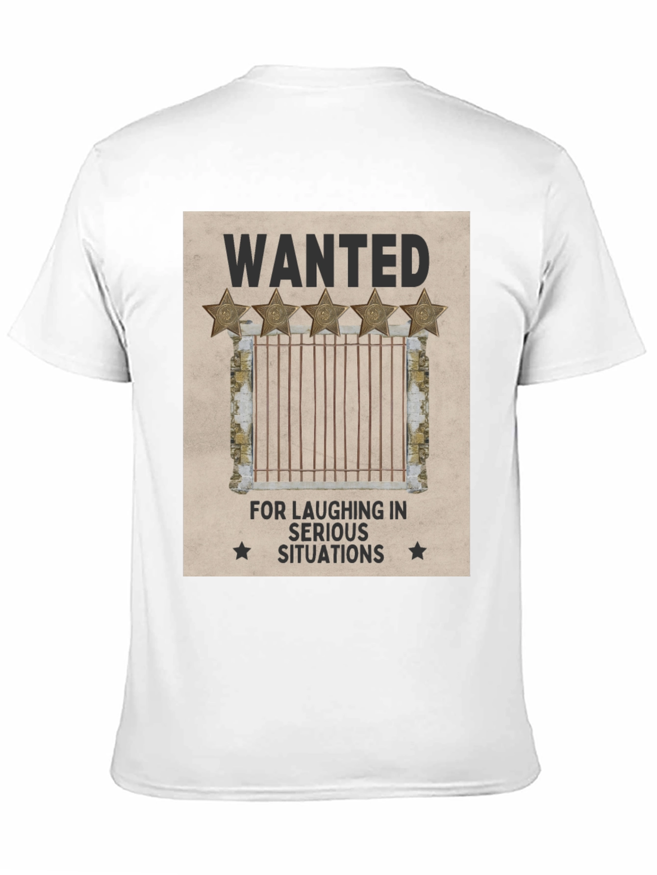 Wanted: Laughing in Serious Situations Graphic T-Shirt