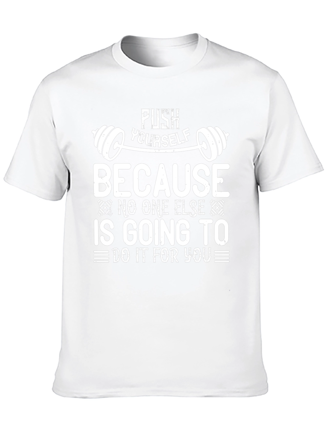 Motivational Gym T-Shirt - Push Yourself