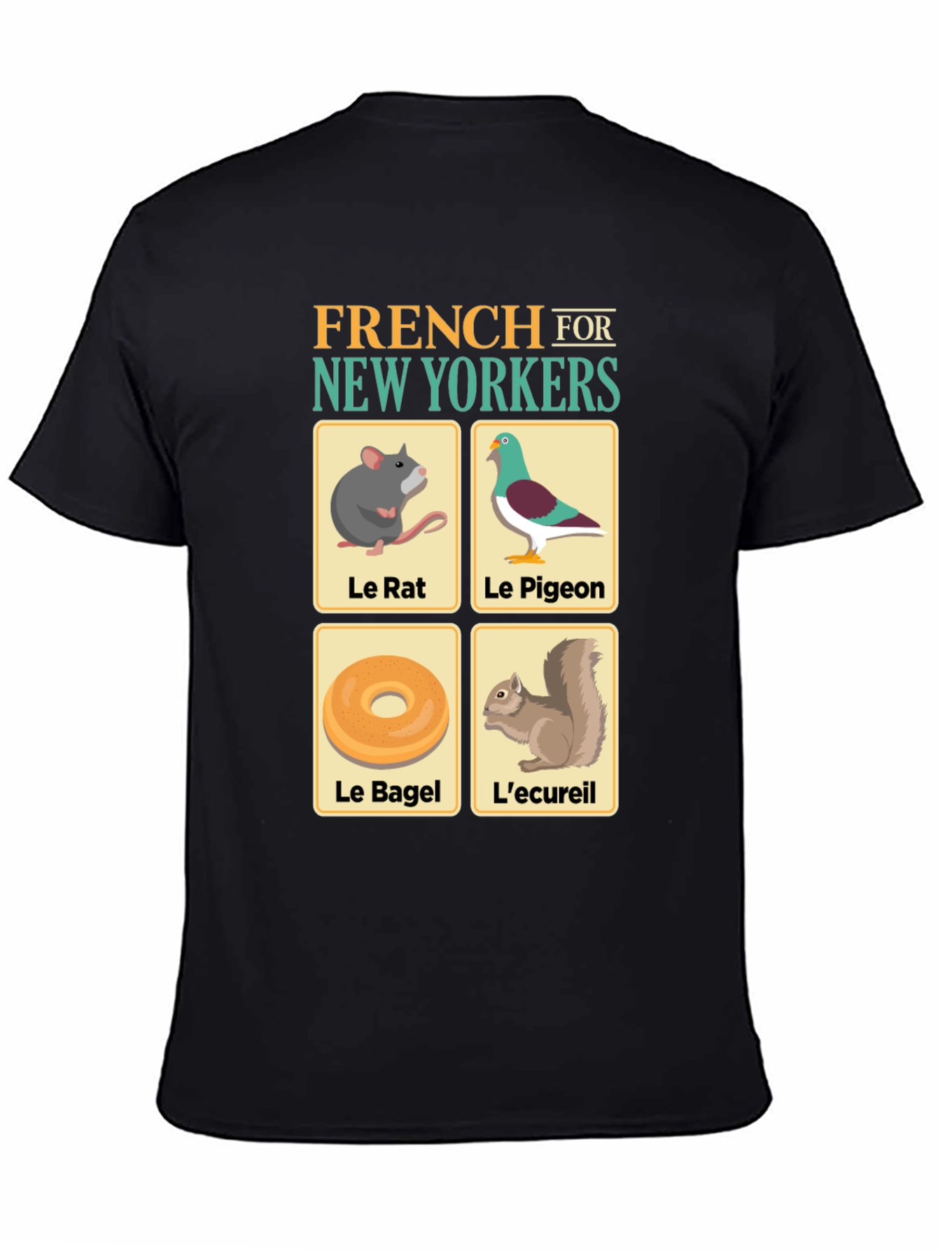 French for New Yorkers T-Shirt
