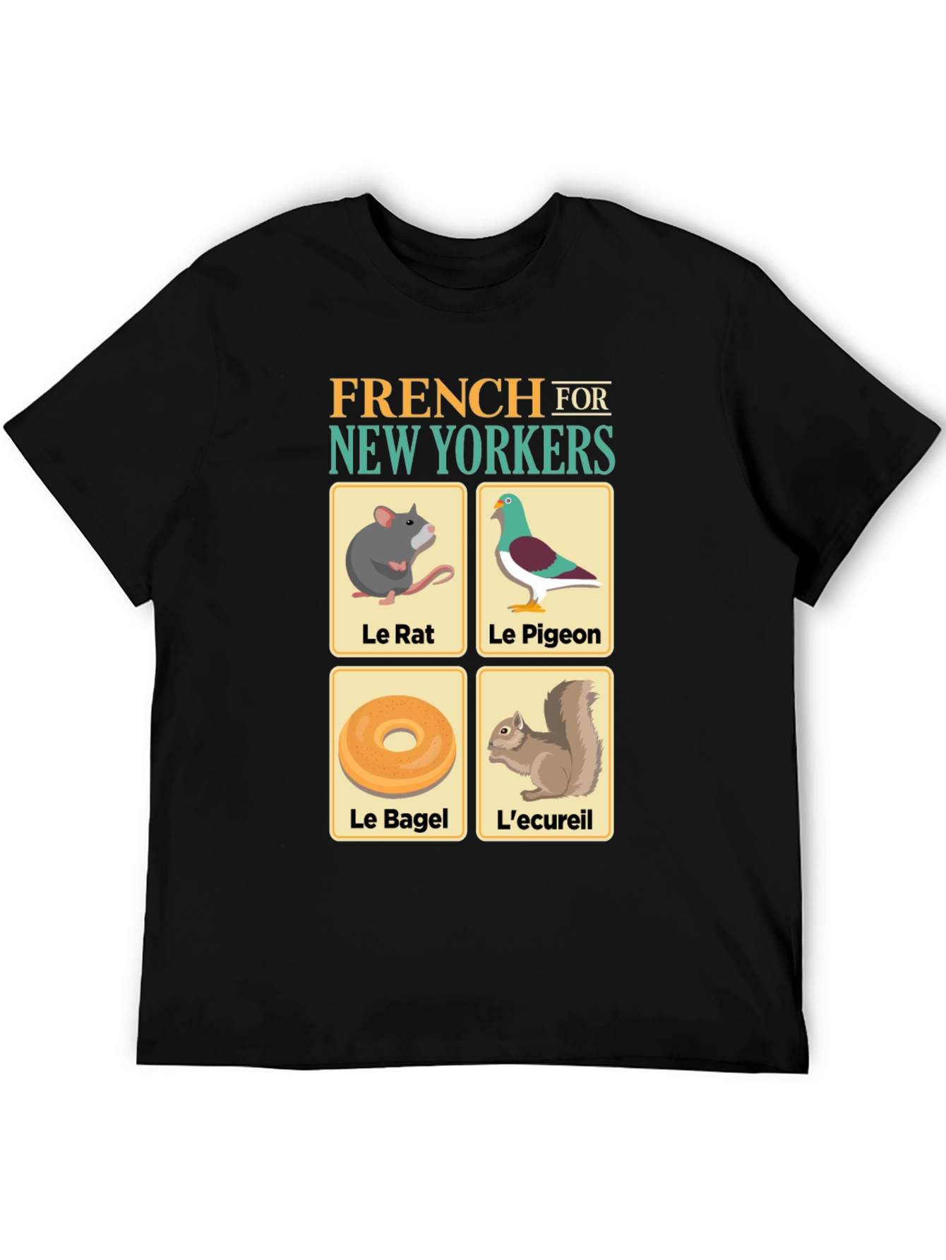French for New Yorkers T-Shirt