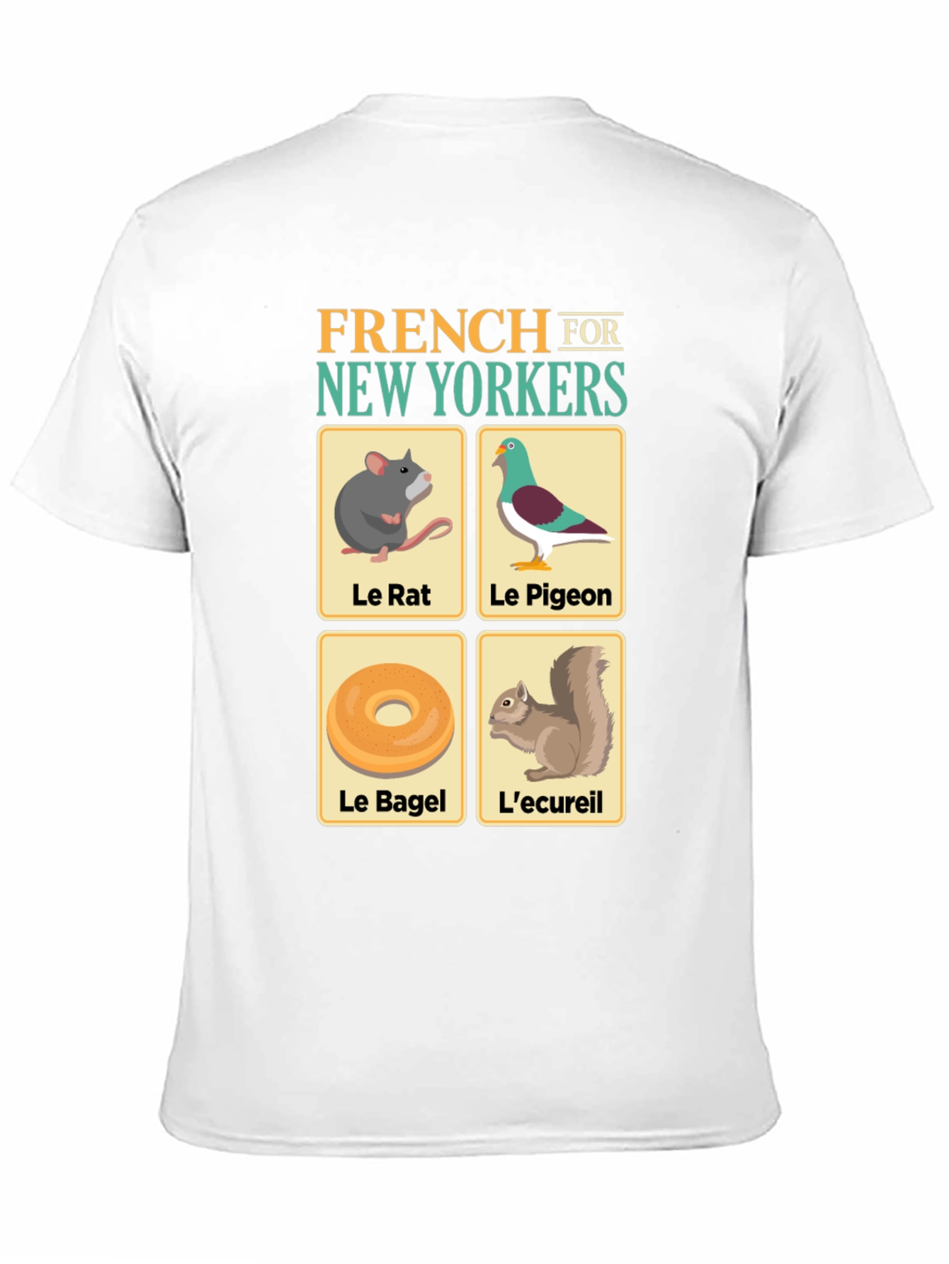French for New Yorkers T-Shirt