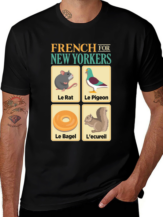 French for New Yorkers T-Shirt