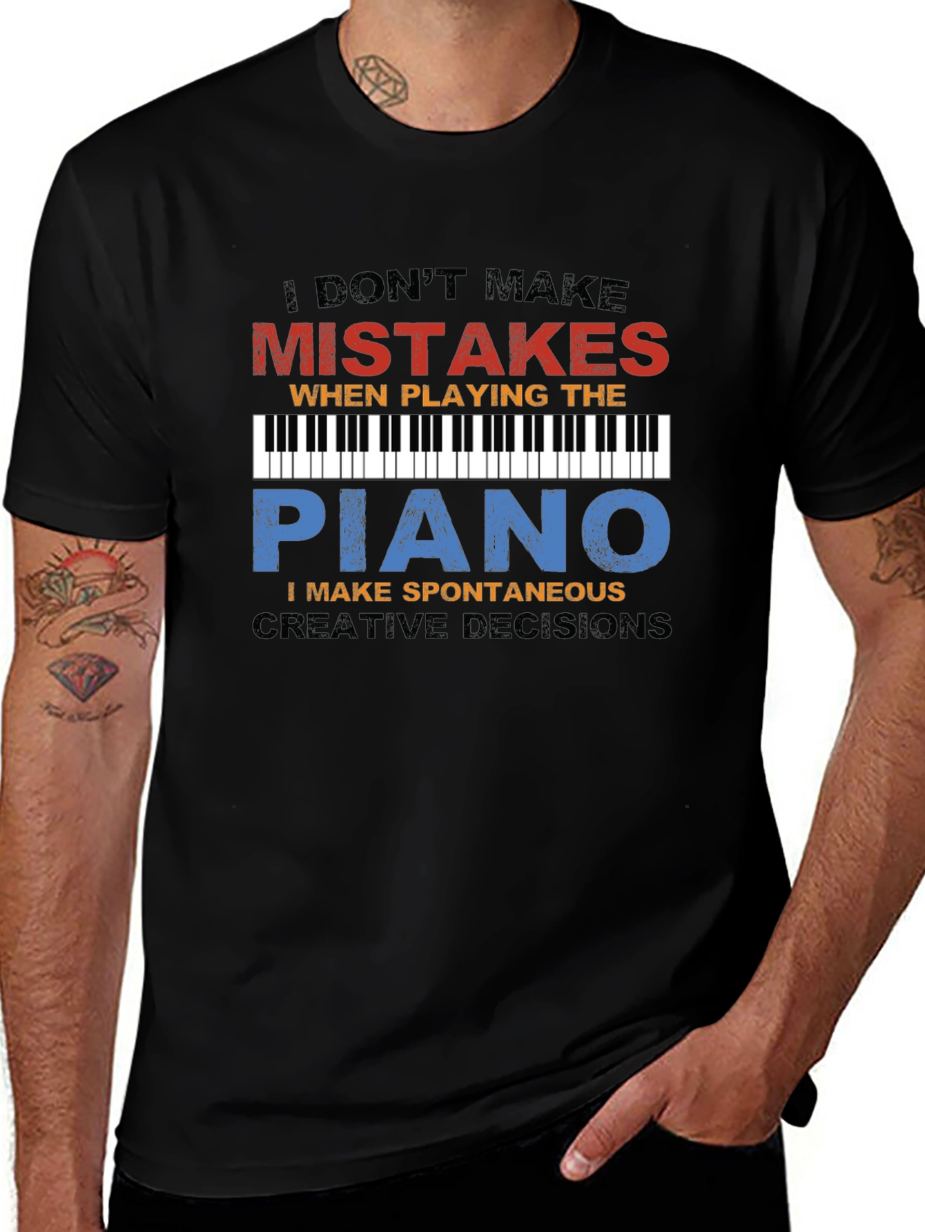 Piano Player T-Shirt: I Dont Make Mistakes Tee