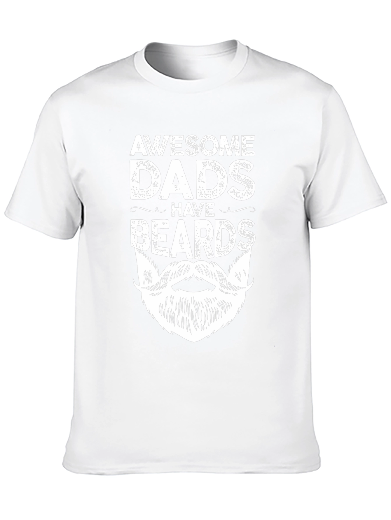 Awesome Dads Have Beards Graphic T-Shirt