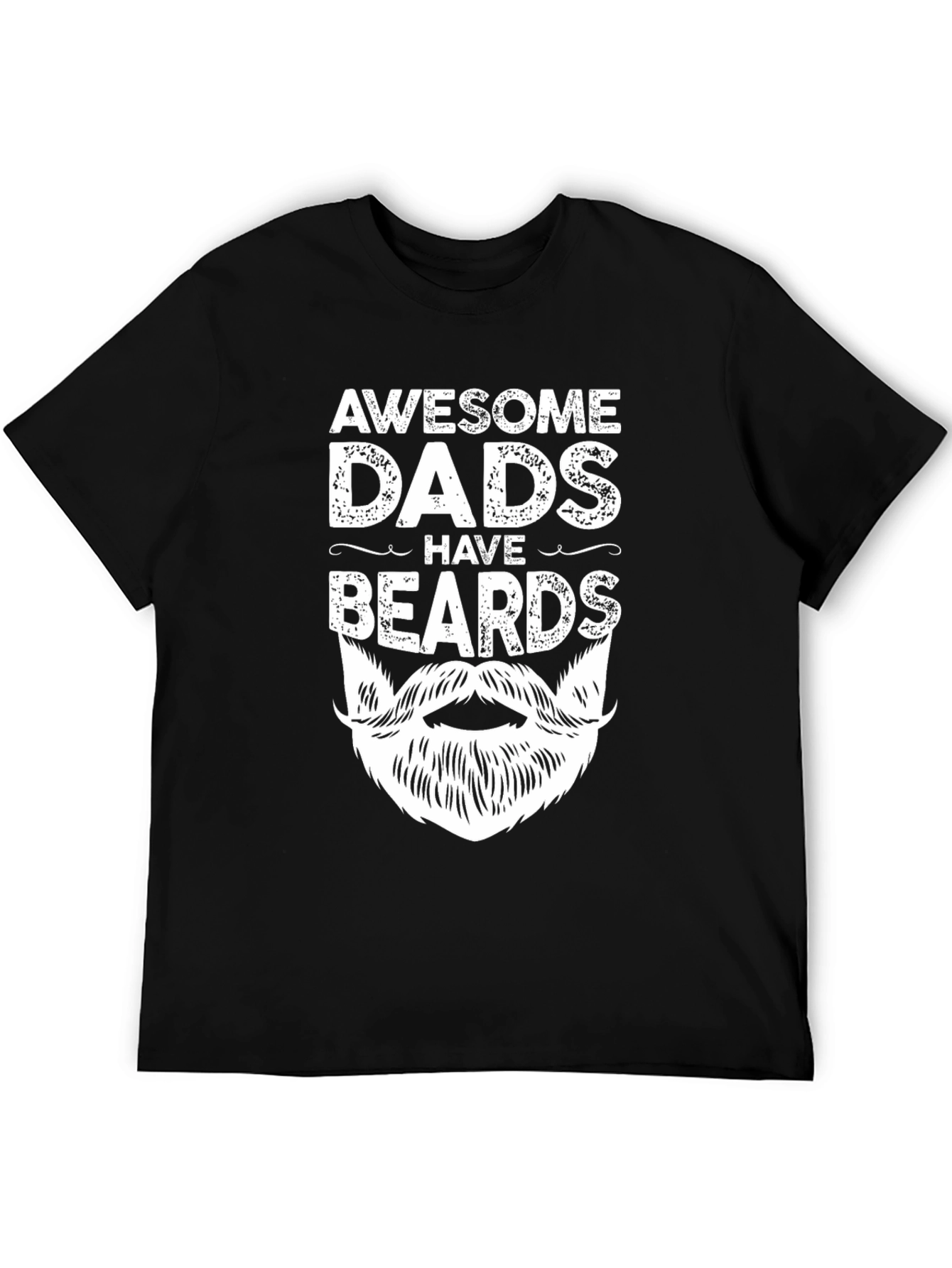 Awesome Dads Have Beards Graphic T-Shirt