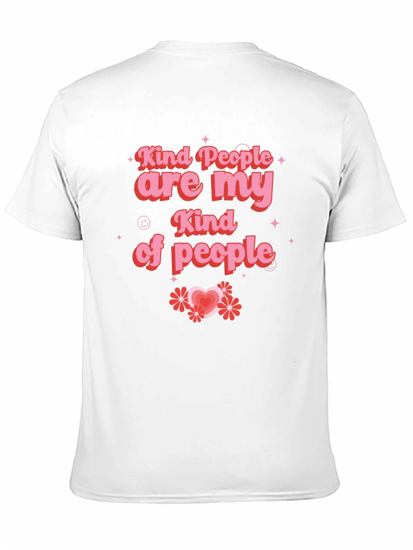 Kind People are My Kind of People T-Shirt