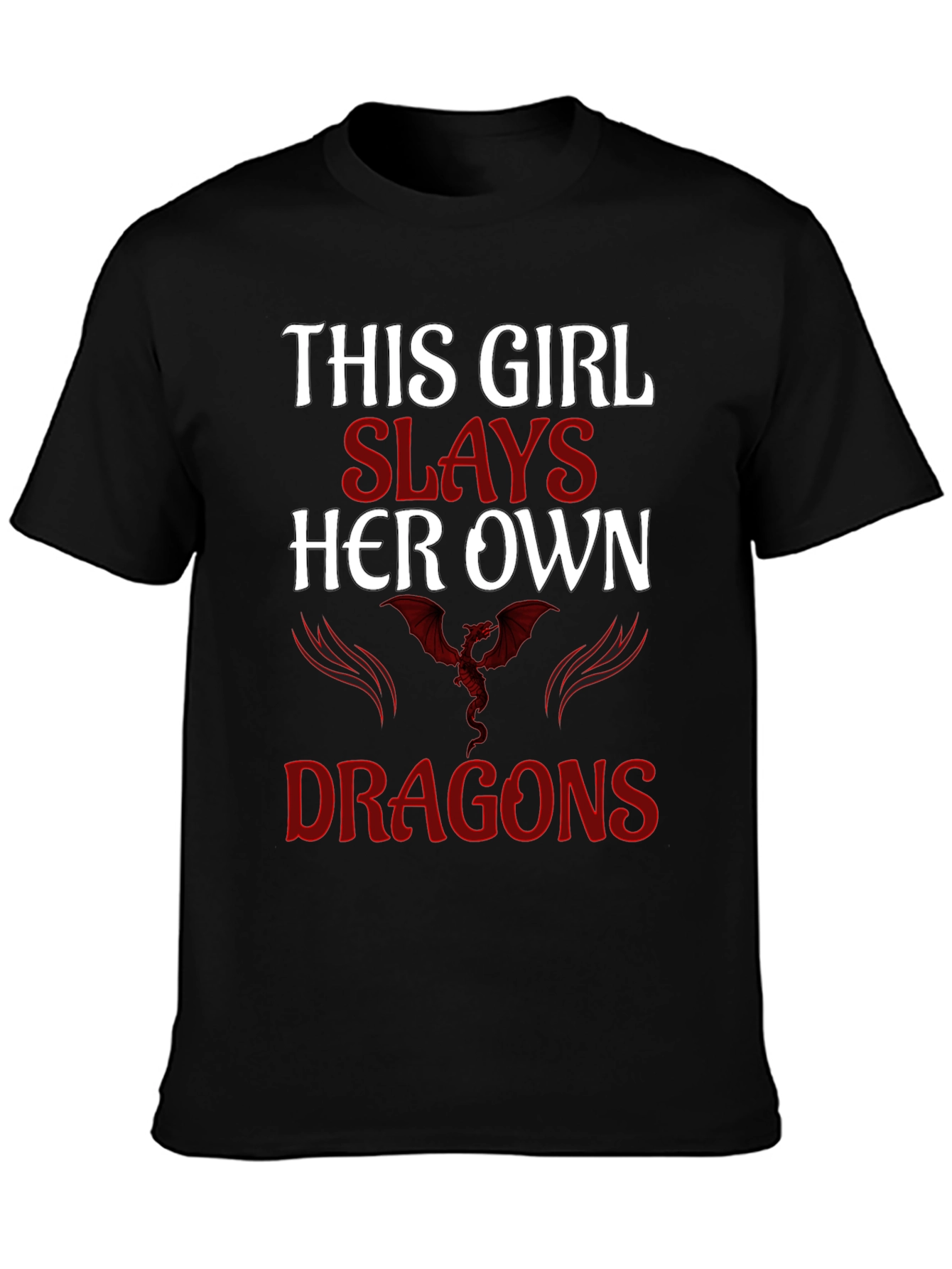 Girl Slays Dragons Graphic T-Shirt
