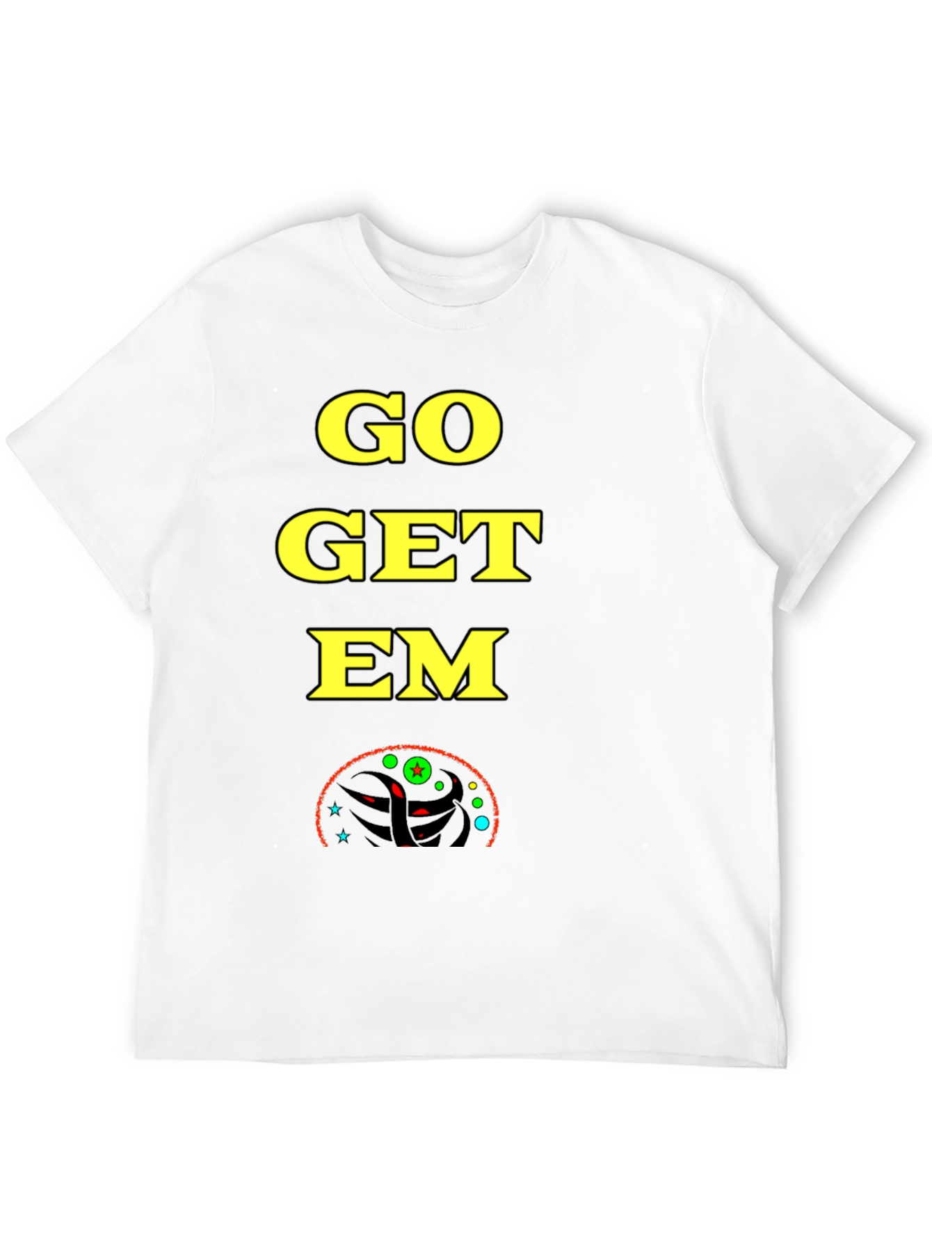 Go Get Em T-Shirt - Black Bold Graphic Tee
