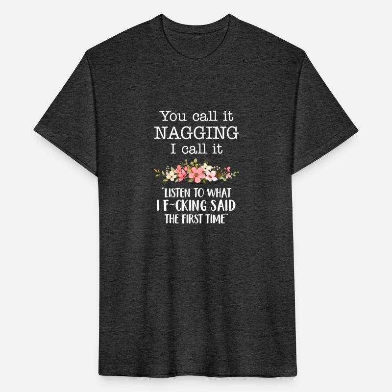 You Call It Nagging