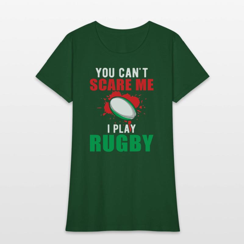 You cant scare me Rugby