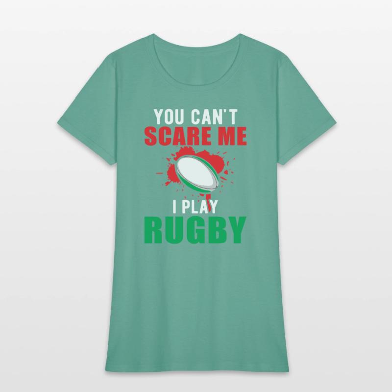 You cant scare me Rugby