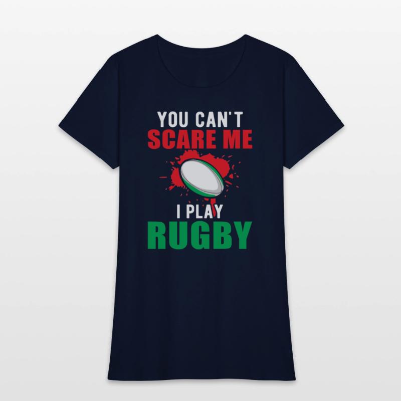 You cant scare me Rugby