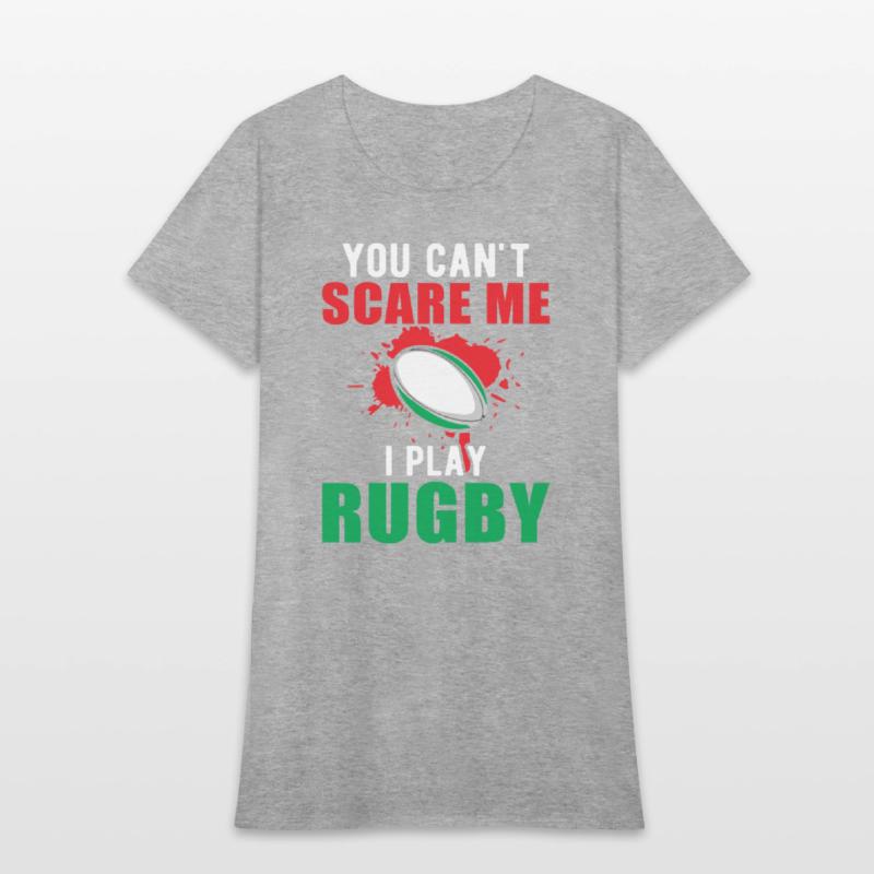 You cant scare me Rugby