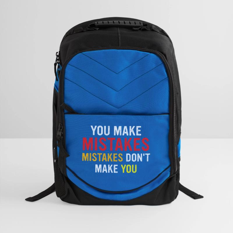 You Make Mistakes Mistakes Don’t Make You