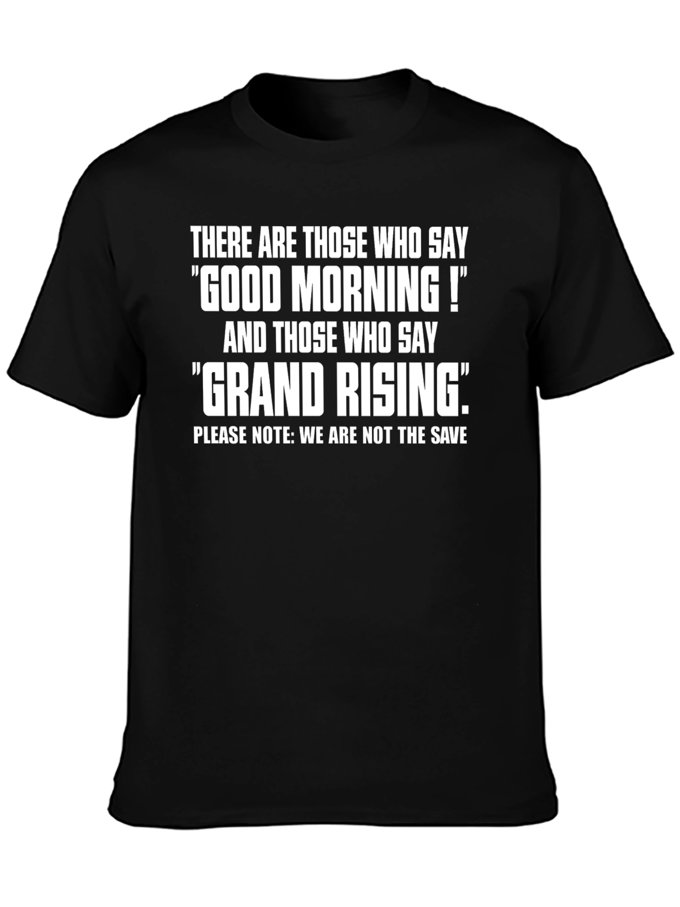 Good Morning vs Grand Rising Black Graphic T-Shirt