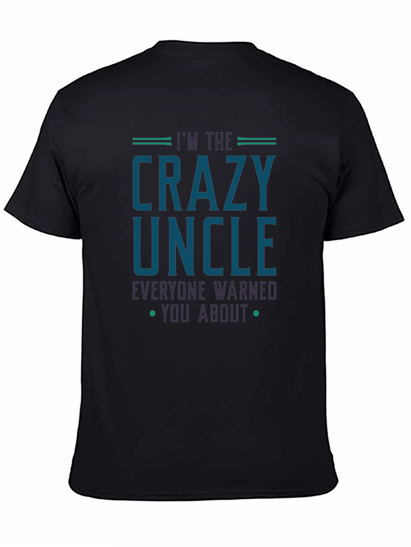Crazy Uncle T-Shirt Funny Family Tee